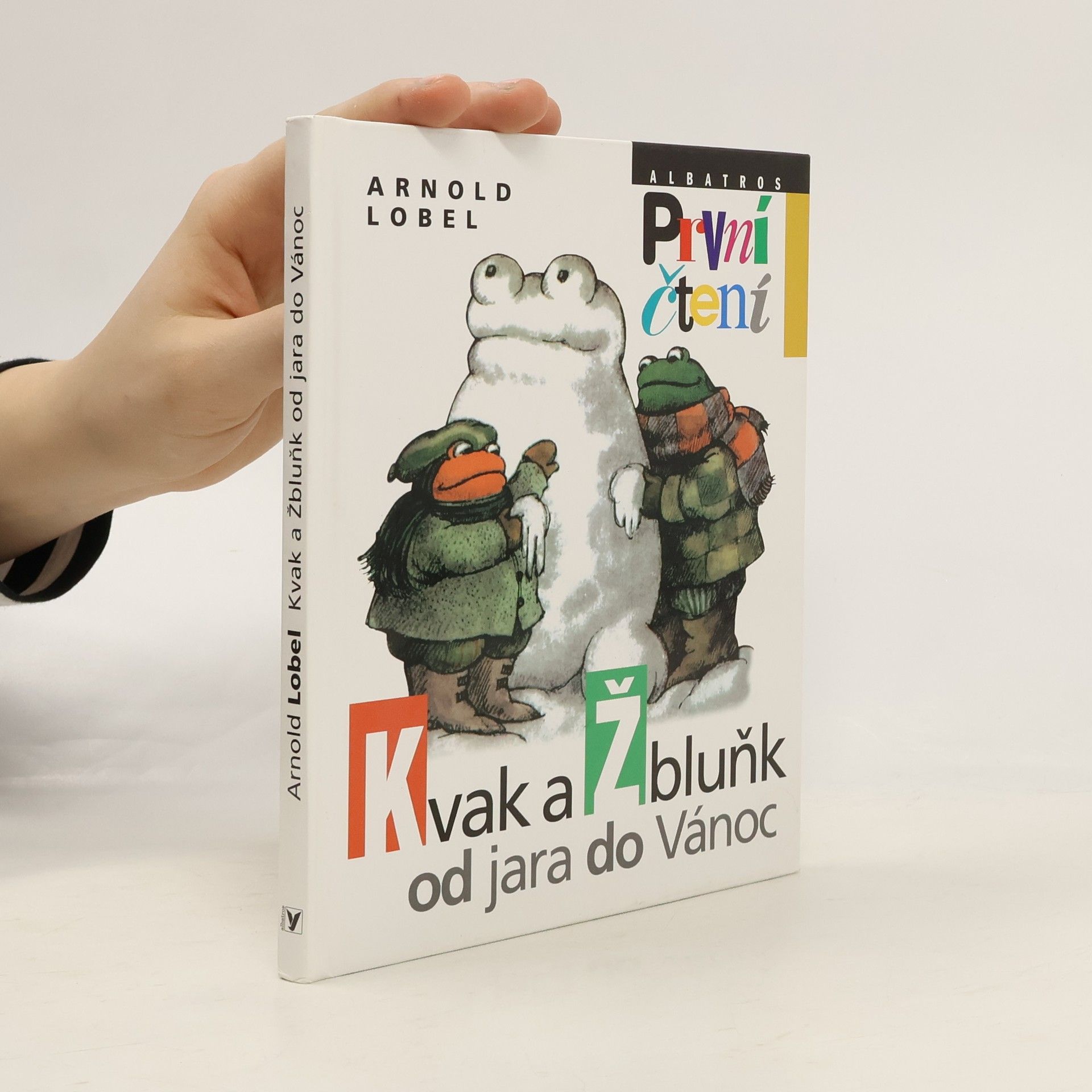 Арнольд Лобел Kvak a Žbluňk od jara do Vánoc