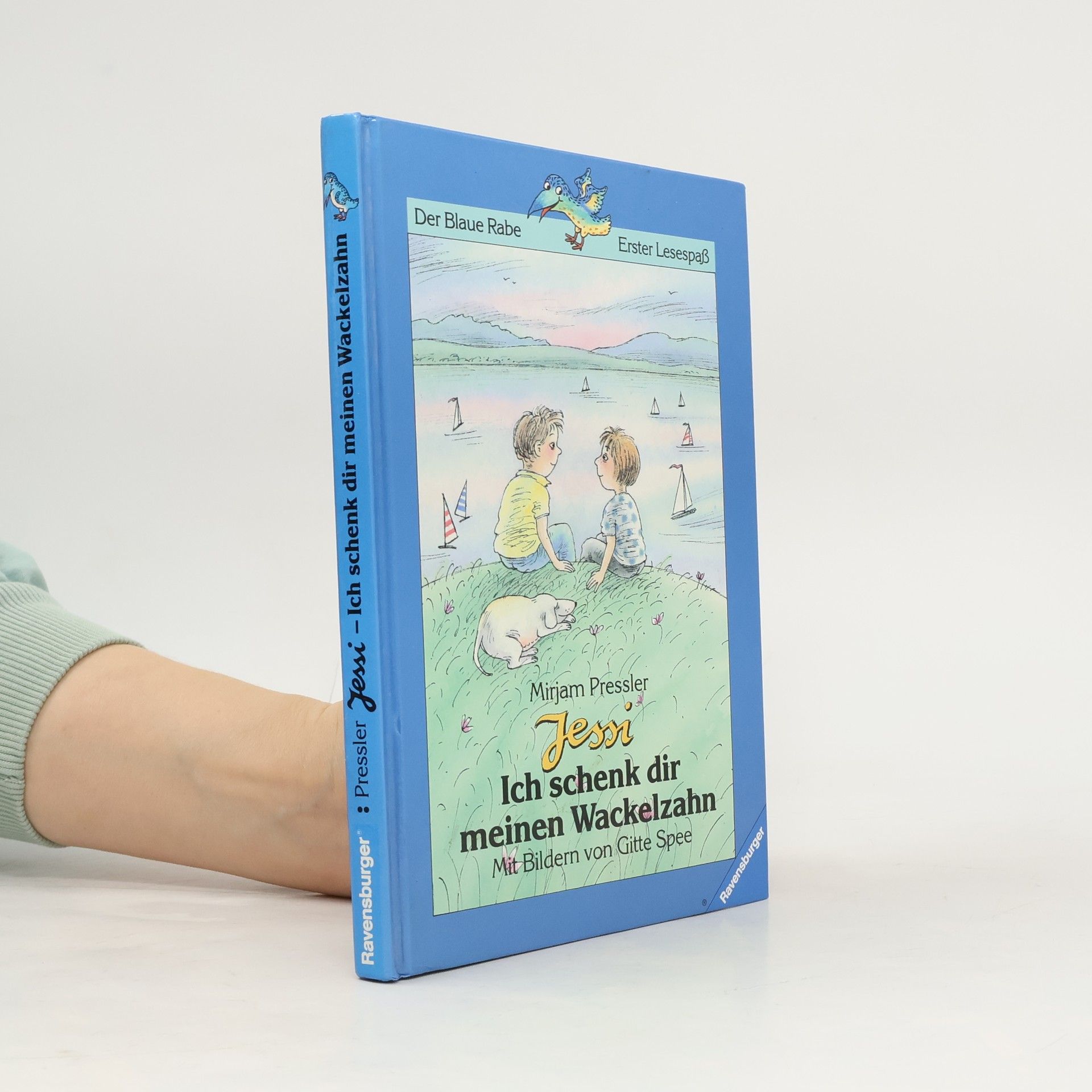 Mirjam Pressler Jessi. Ich schenk dir meinen Wackelzahn
