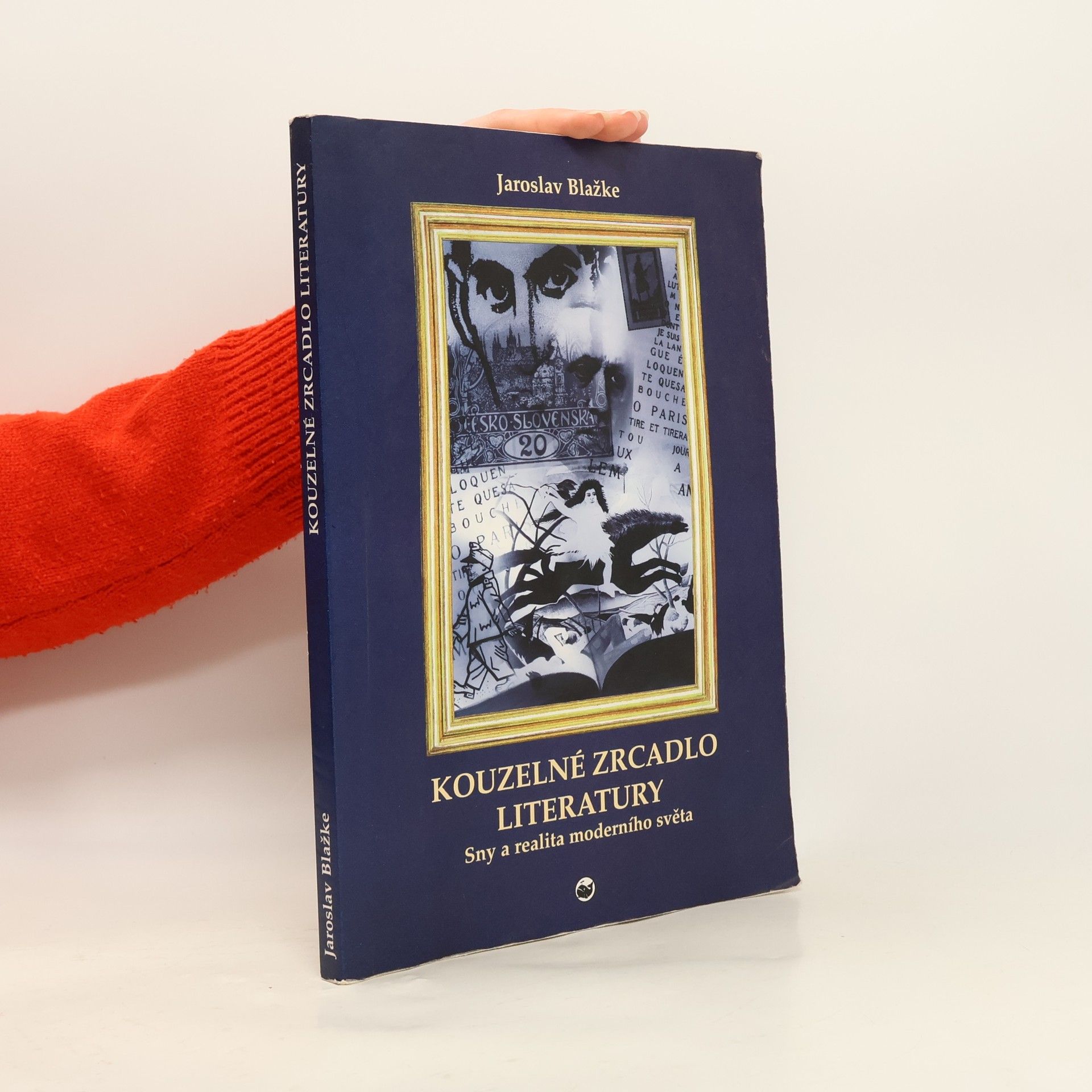 Kouzelné zrcadlo literatury. Sny a realita moderního světa