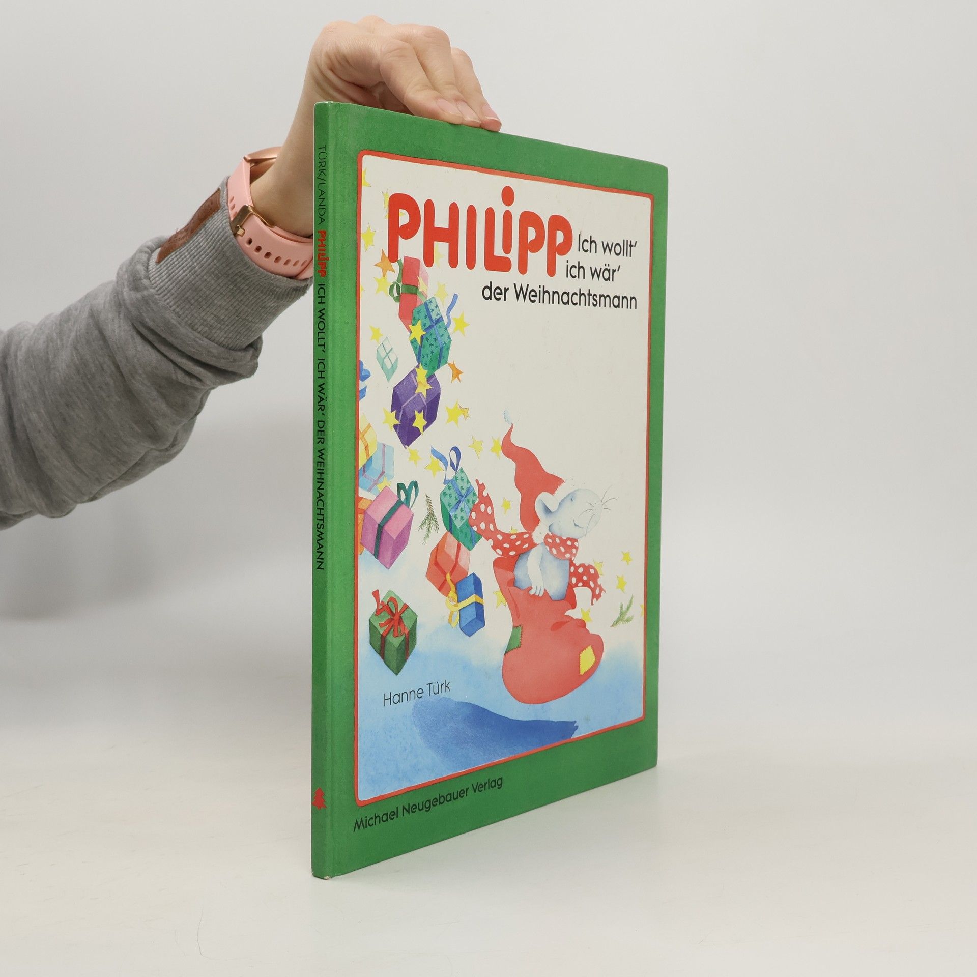 Hanne Türk Philipp, ich wollt' ich wär' der Weihnachtsmann