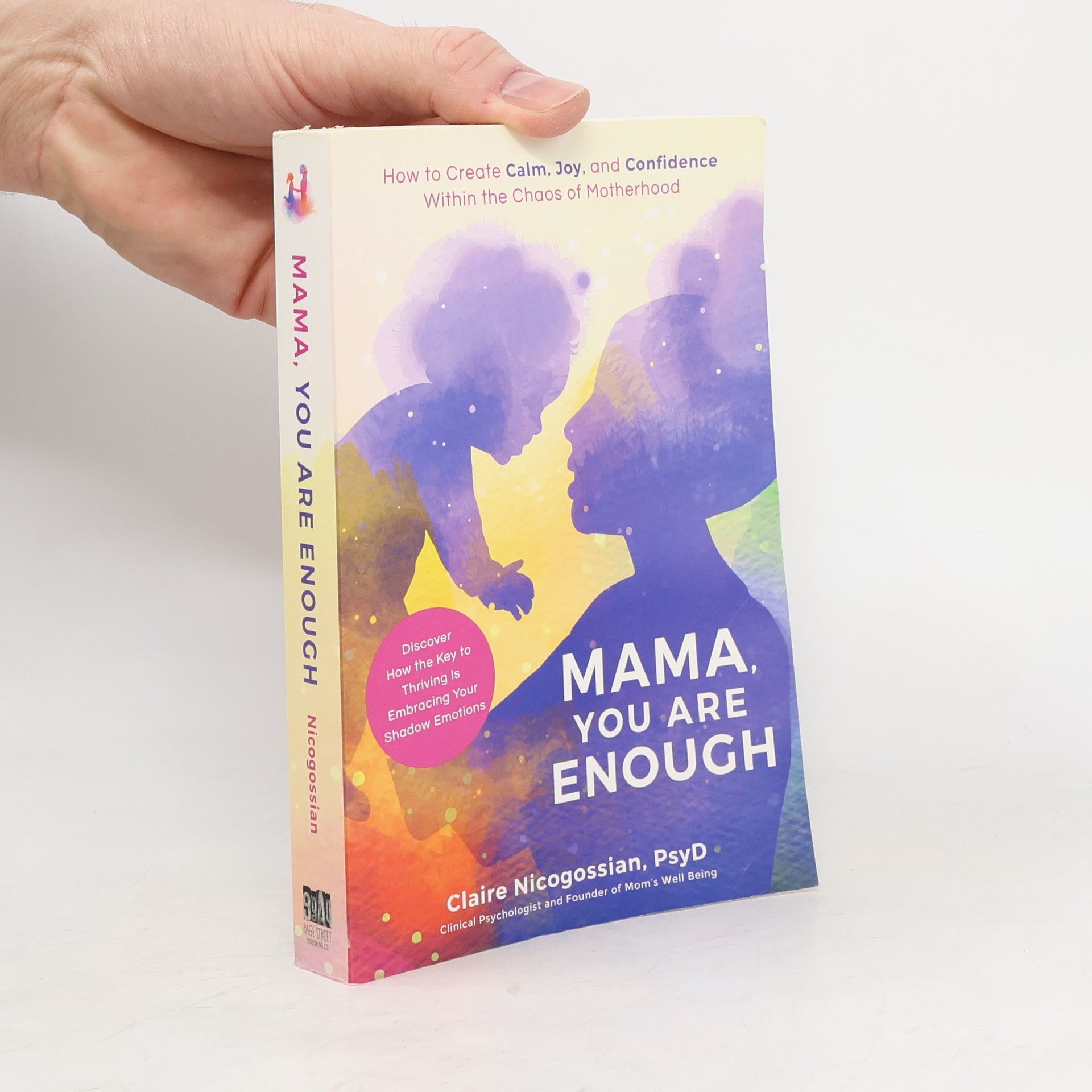 Claire Nicogossian Mama, You Are Enough