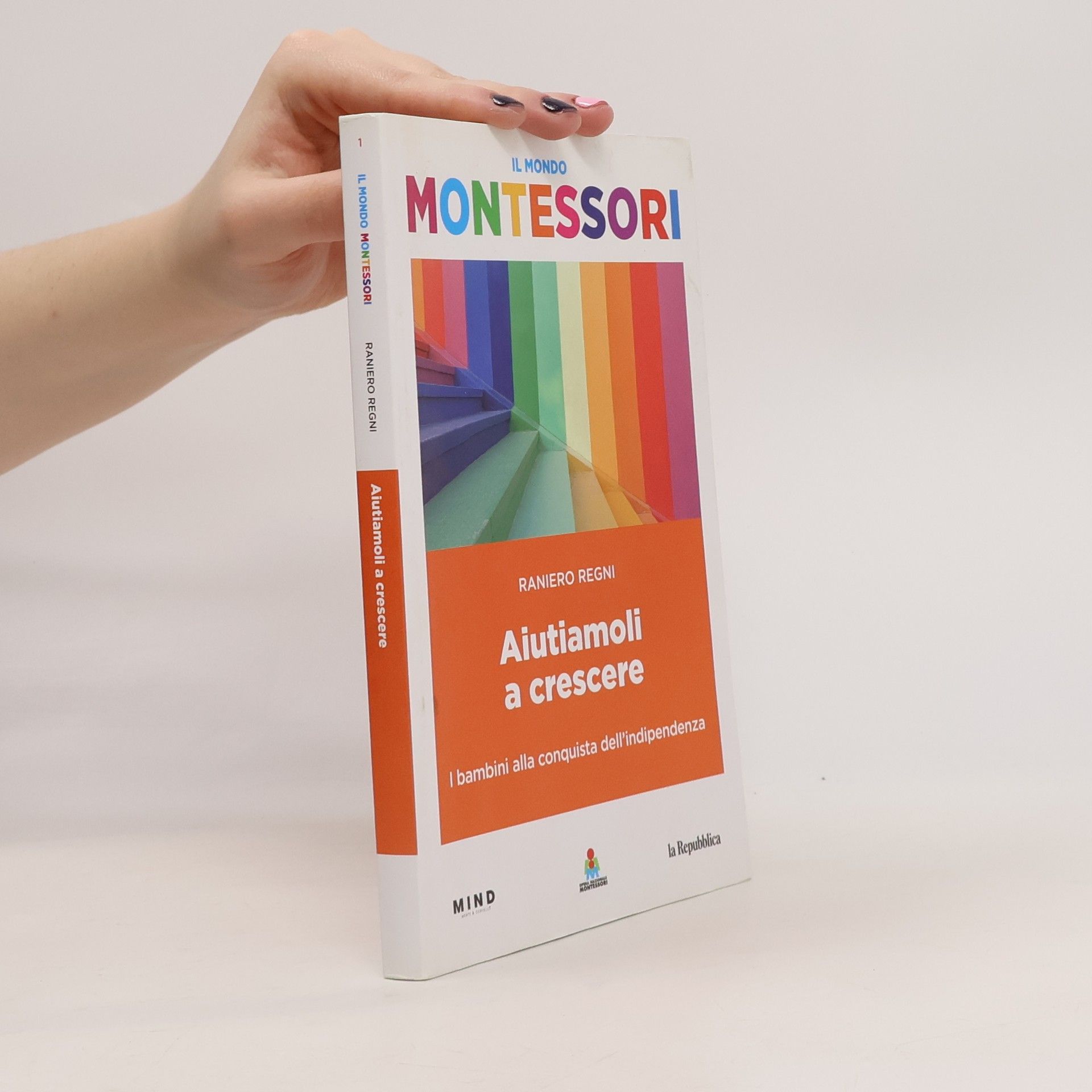 Raniero Regni Aiutiamoli a crescere