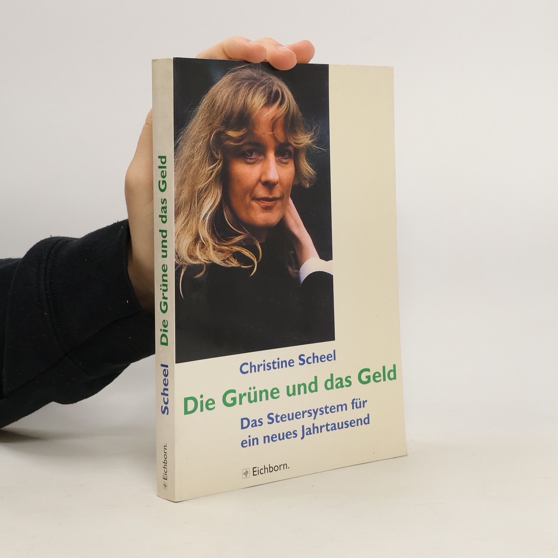 Christine Scheel Die Grüne und das Geld
