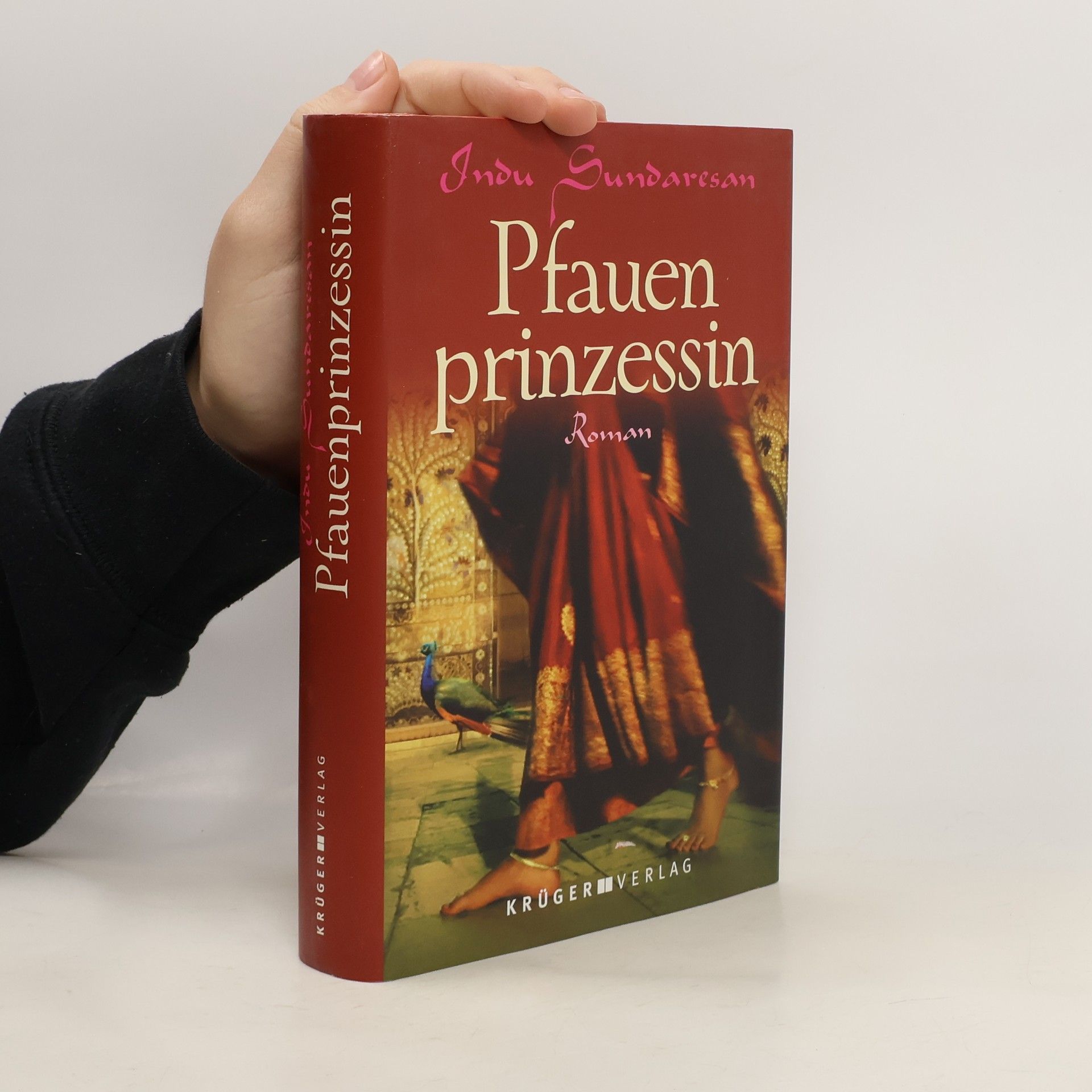 Indu Sundaresan Pfauenprinzessin