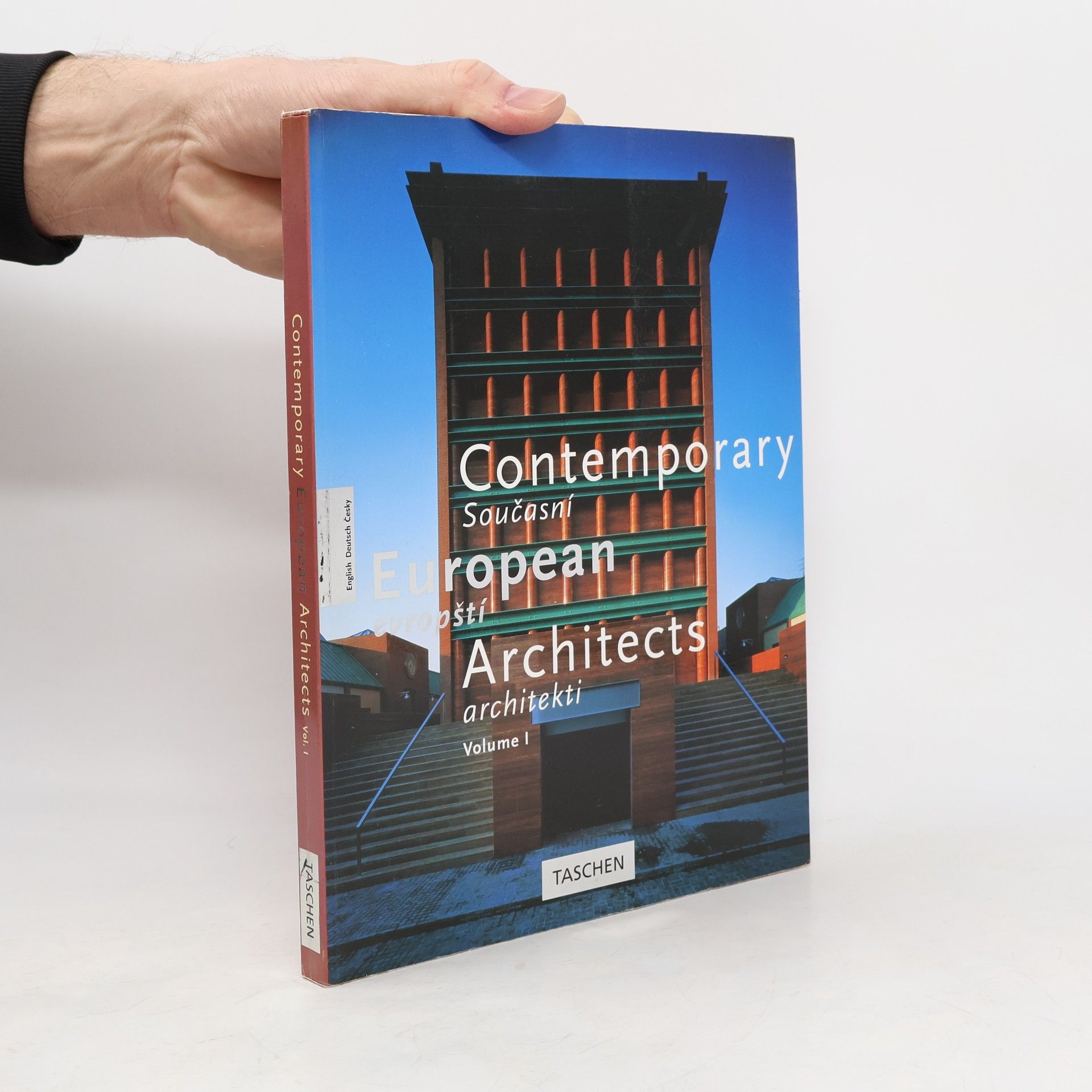 Wolfgang Amsoneit Contemporary European architects. Současní evropští architekti. Vol. 1