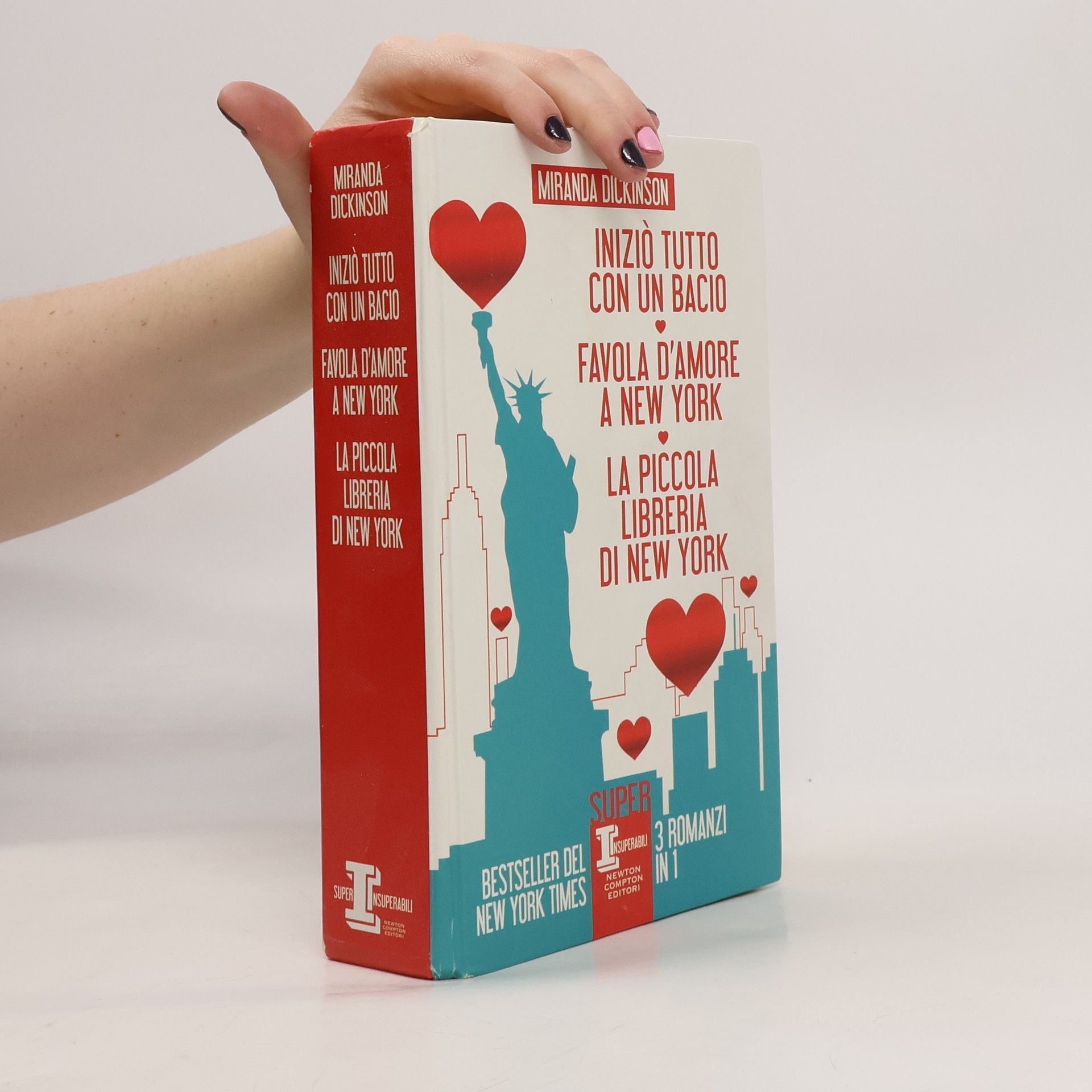 Miranda Dickinson Iniziò tutto con un bacio - Favola d'amore a New York - La piccola libreria di New York
