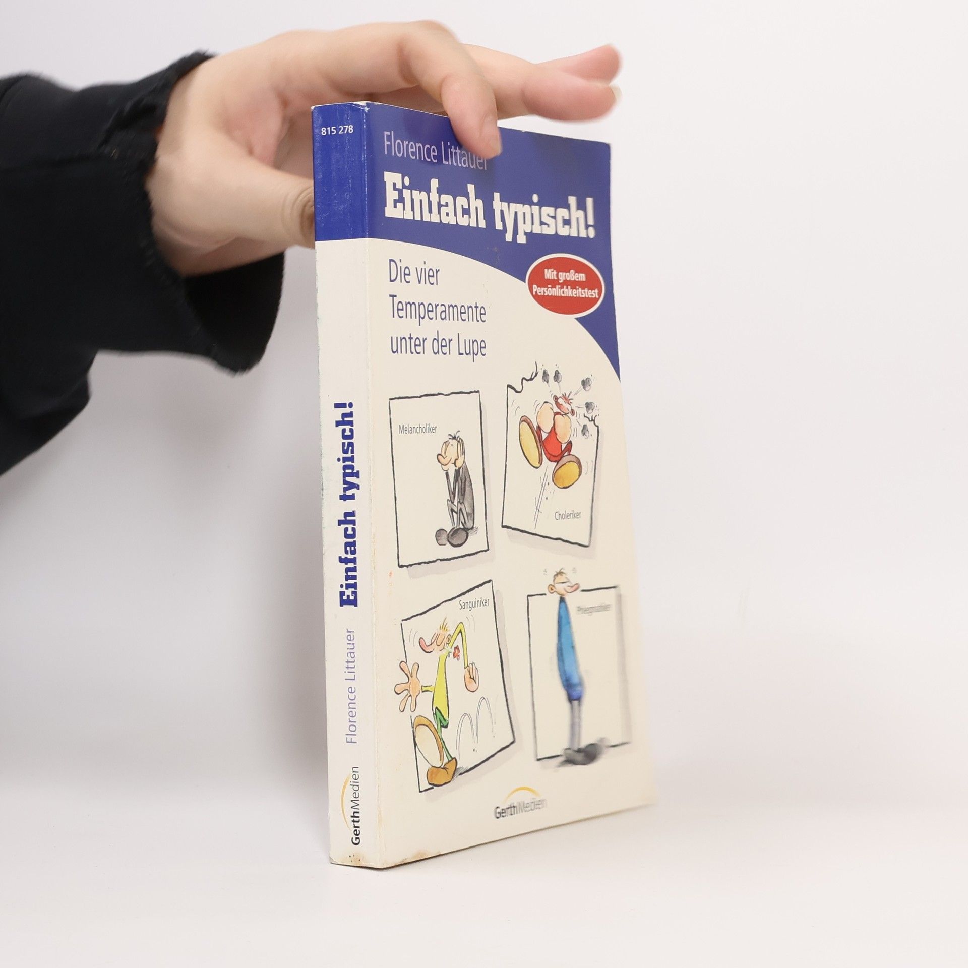 Florence Littauer Einfach typisch!