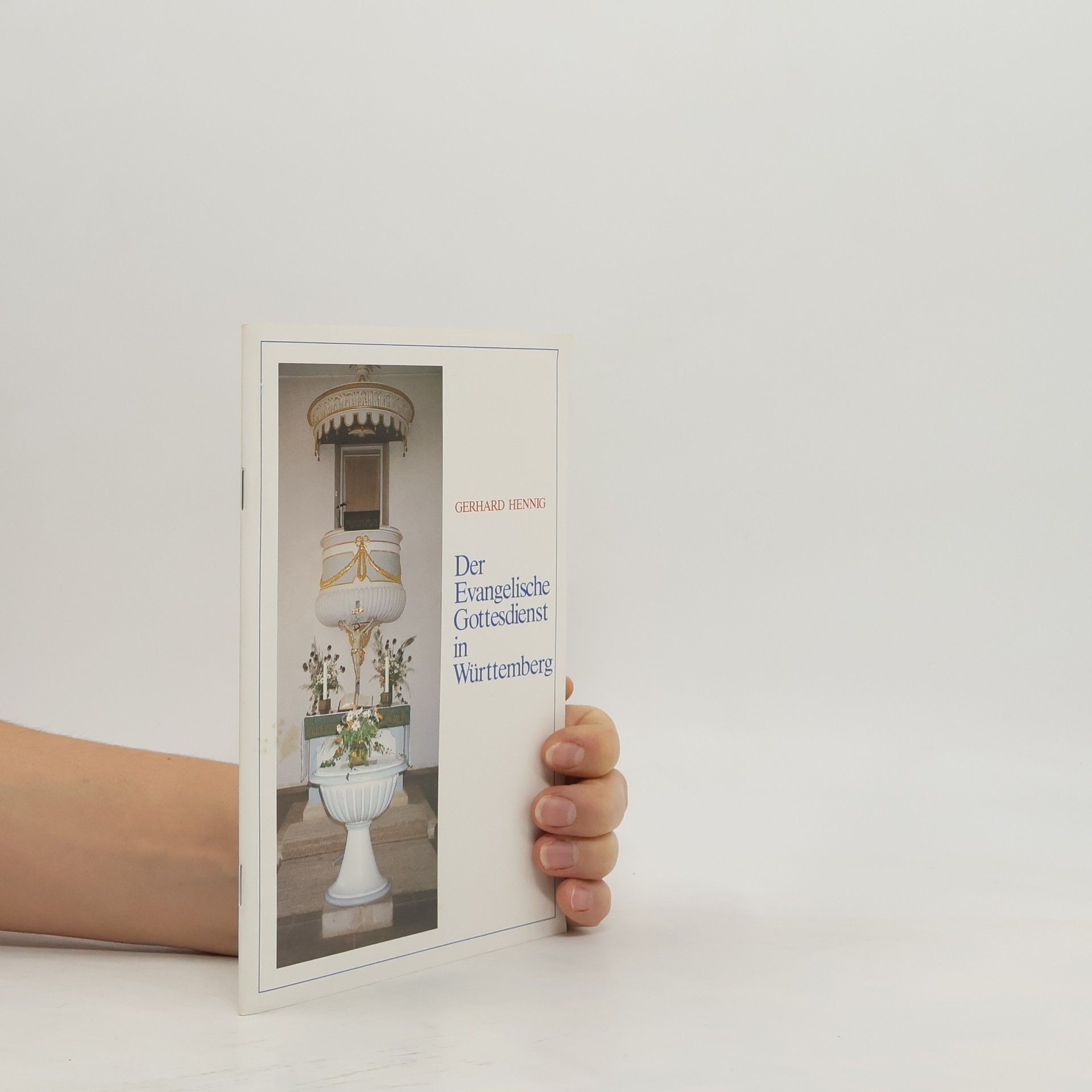 Der evangelische Gottesdienst in Württemberg