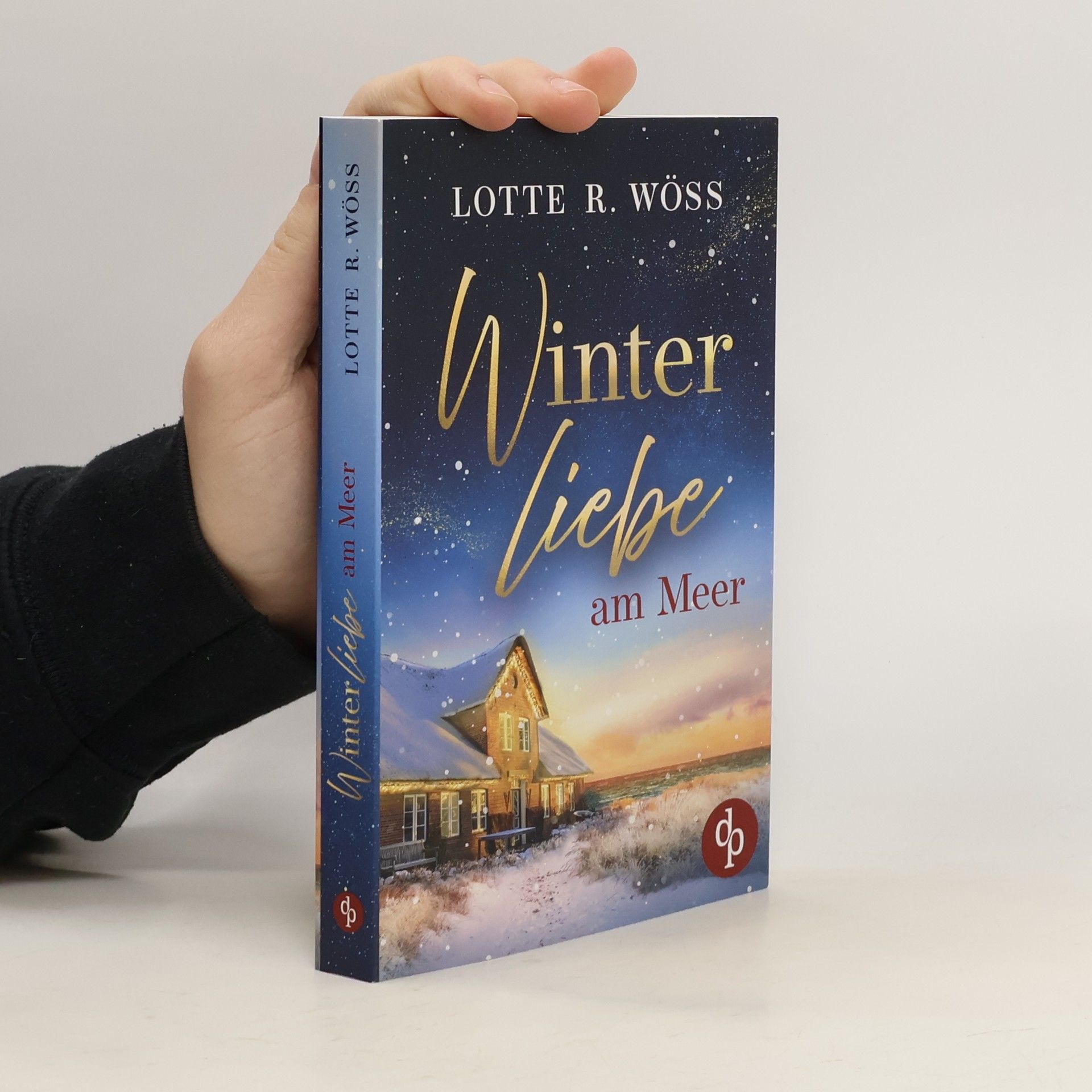 Lotte R. Wöss Winterliebe am Meer ein Küsten Liebesroman