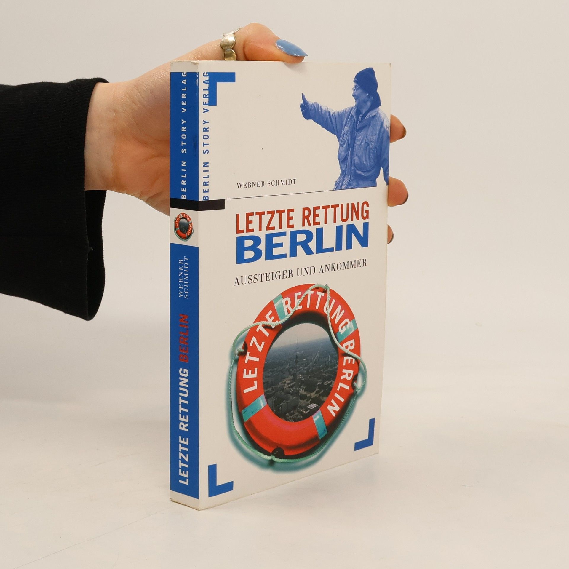 Werner Schmidt-Hieber Letzte Rettung Berlin