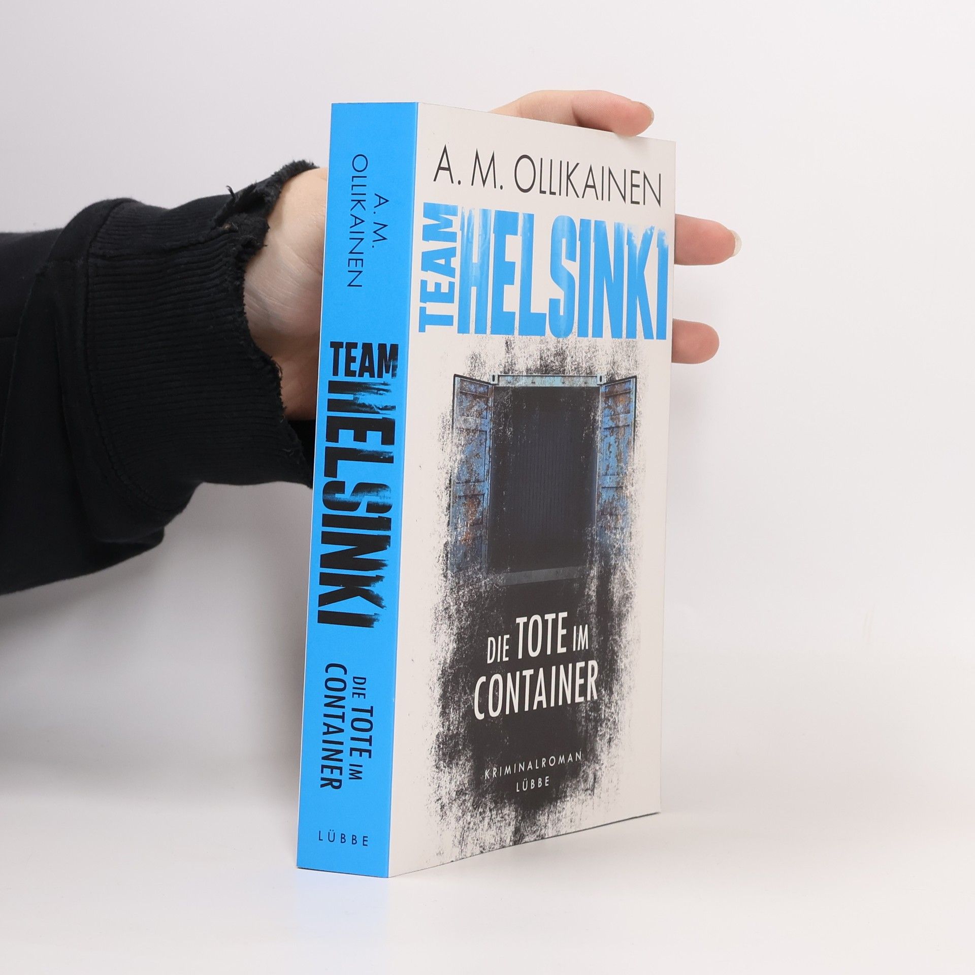 Milla Ollikainen Team Helsinki - die Tote im Container