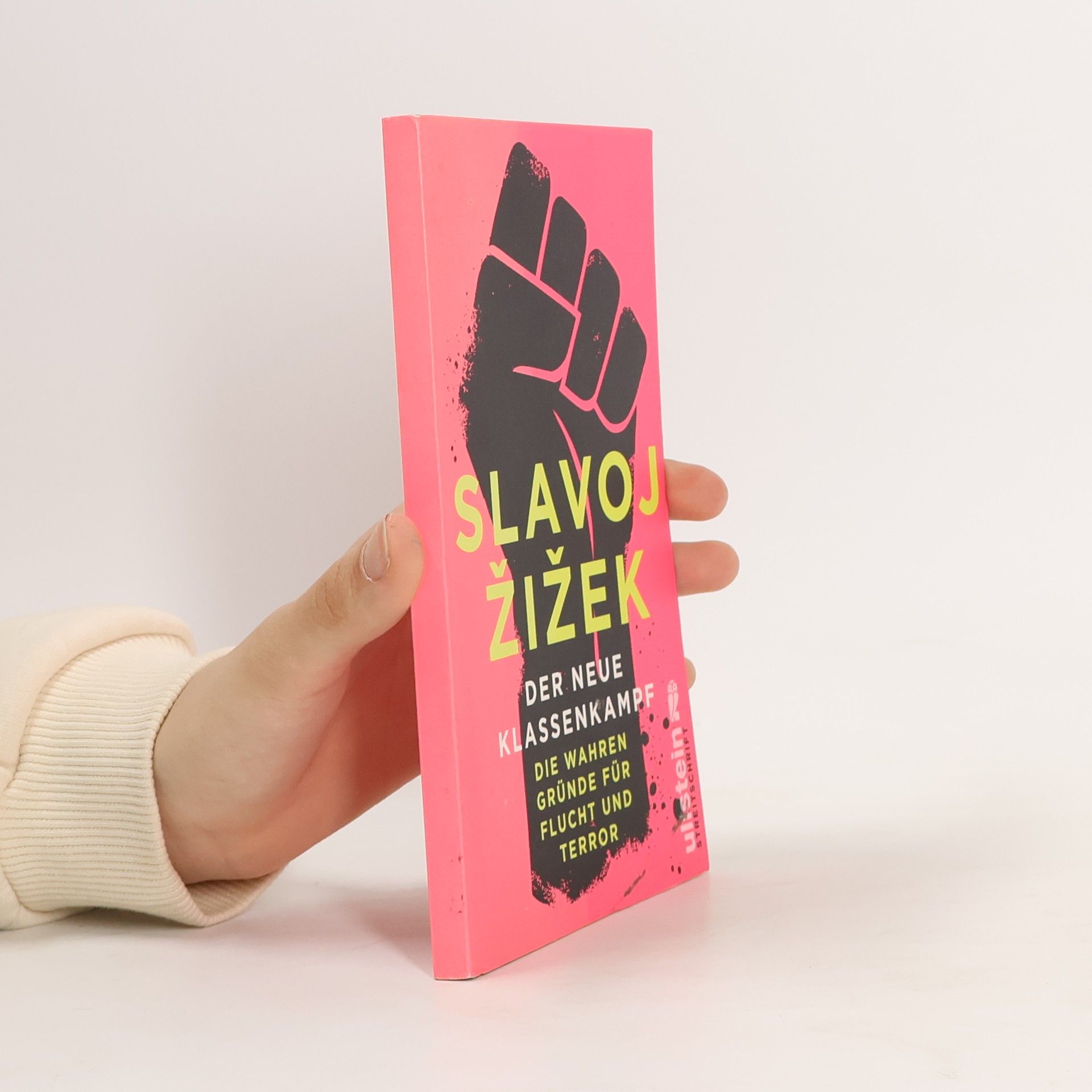 Slavoj Žižek Der neue Klassenkampf