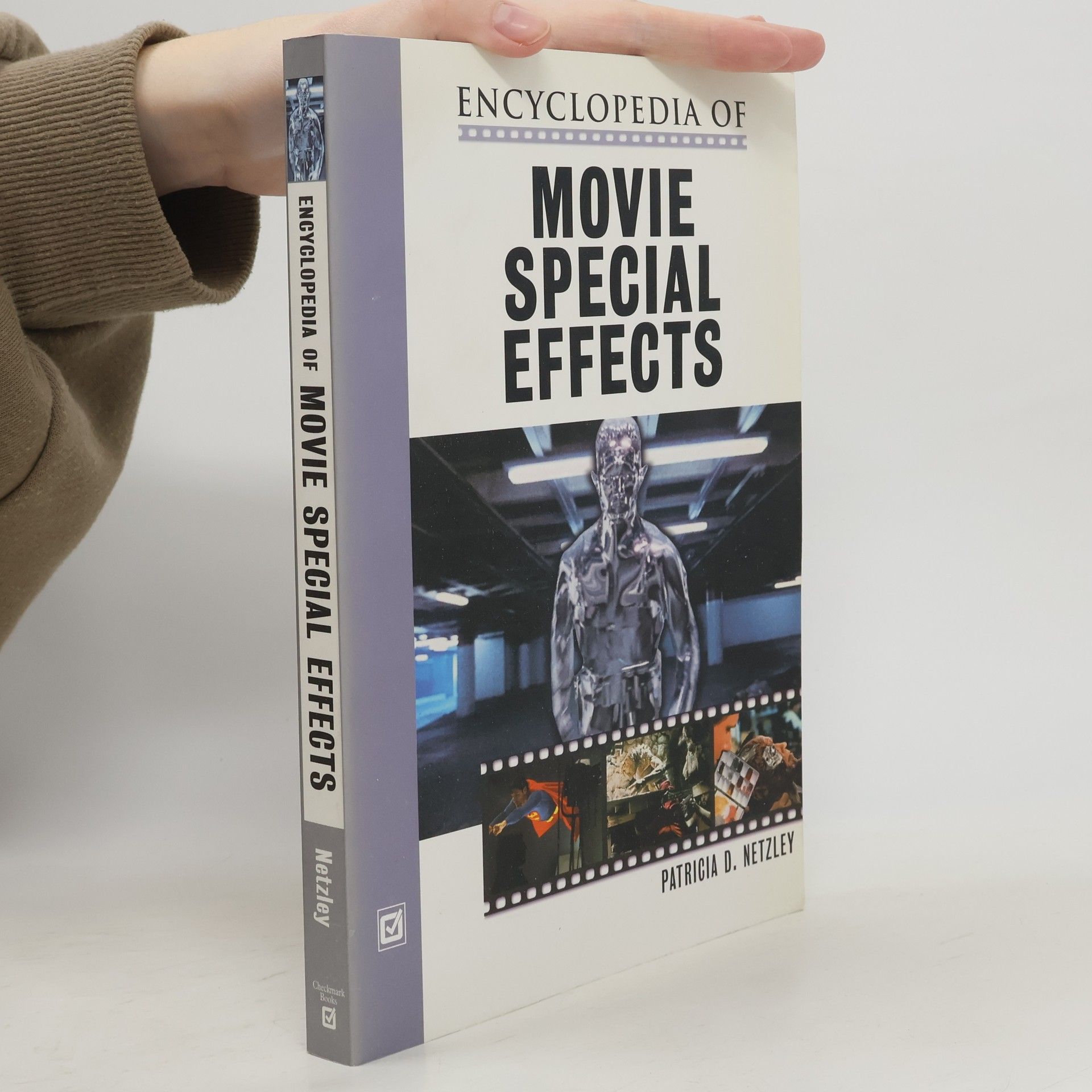 Patricia D. Netzley Encyclopedia of Movie Special Effects