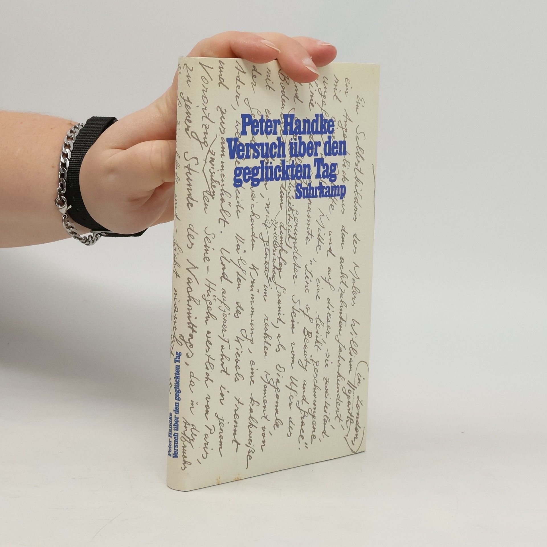 Peter Handke Versuch über den geglückten Tag