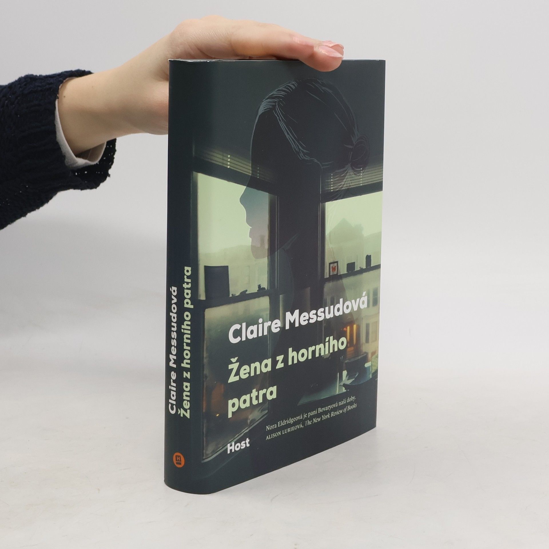 Claire Messud Žena z horního patra