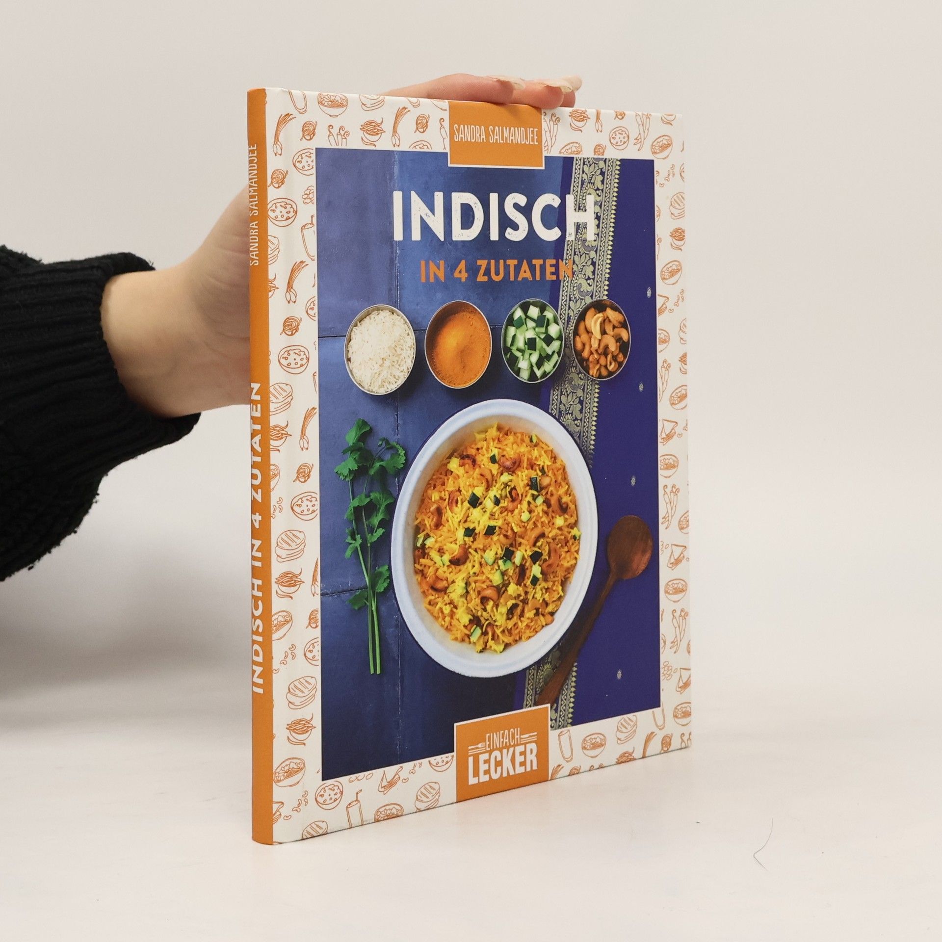 Sandra Salmandjee Indisch in 4 Zutaten