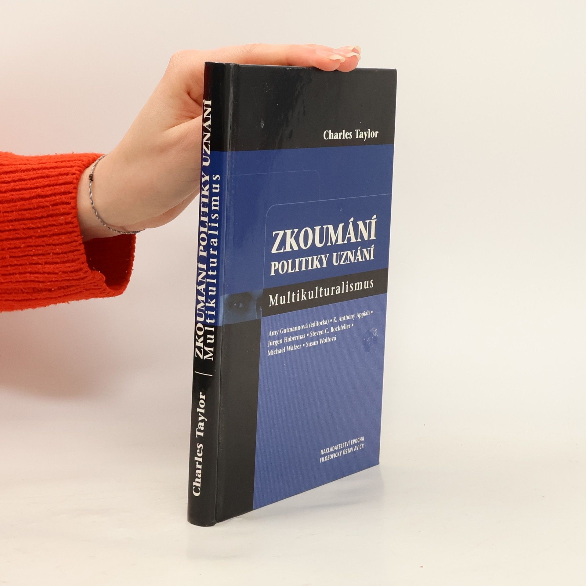 Zkoumání politiky uznání : multikulturalismus