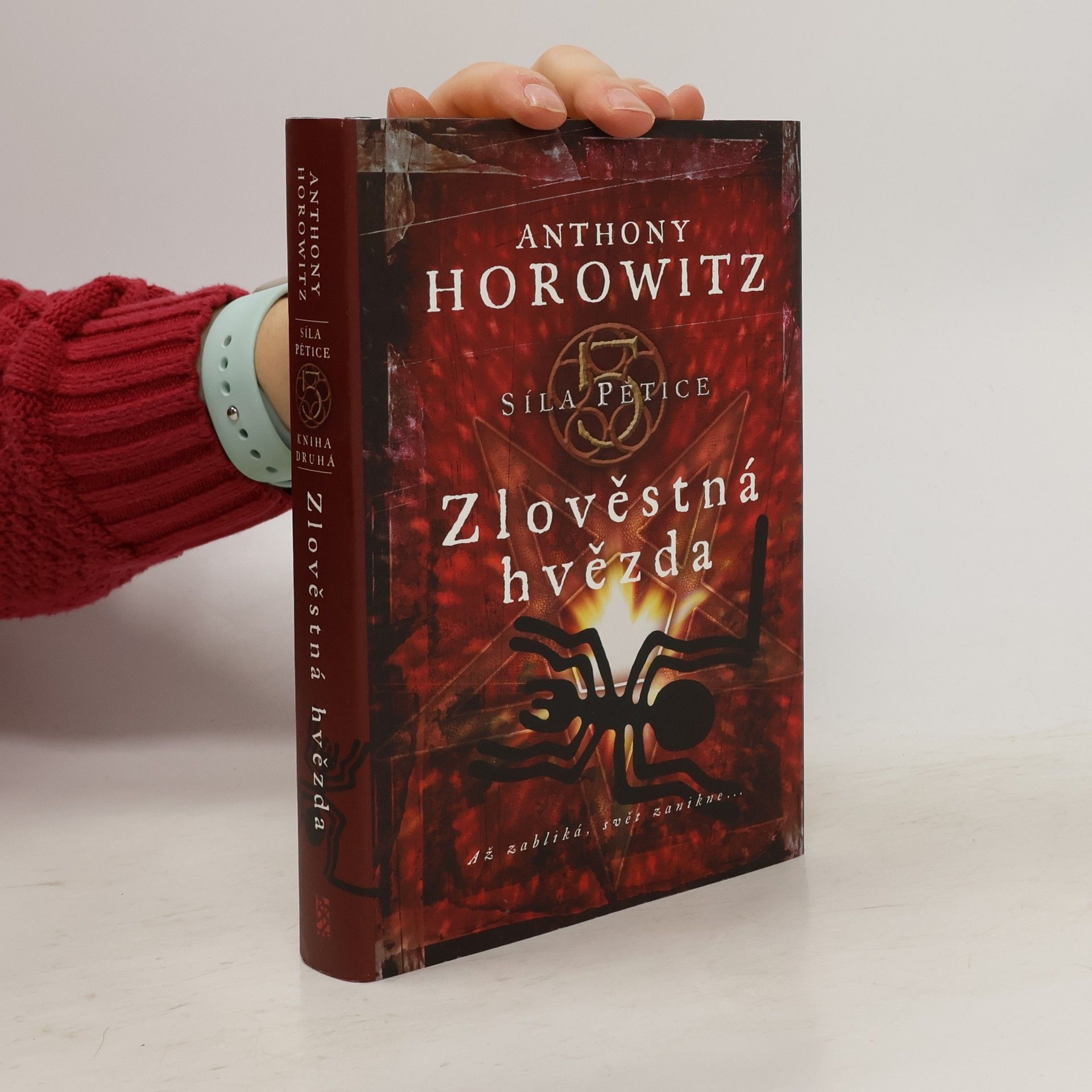 Anthony Horowitz Síla pětice. Zlověstná hvězda.