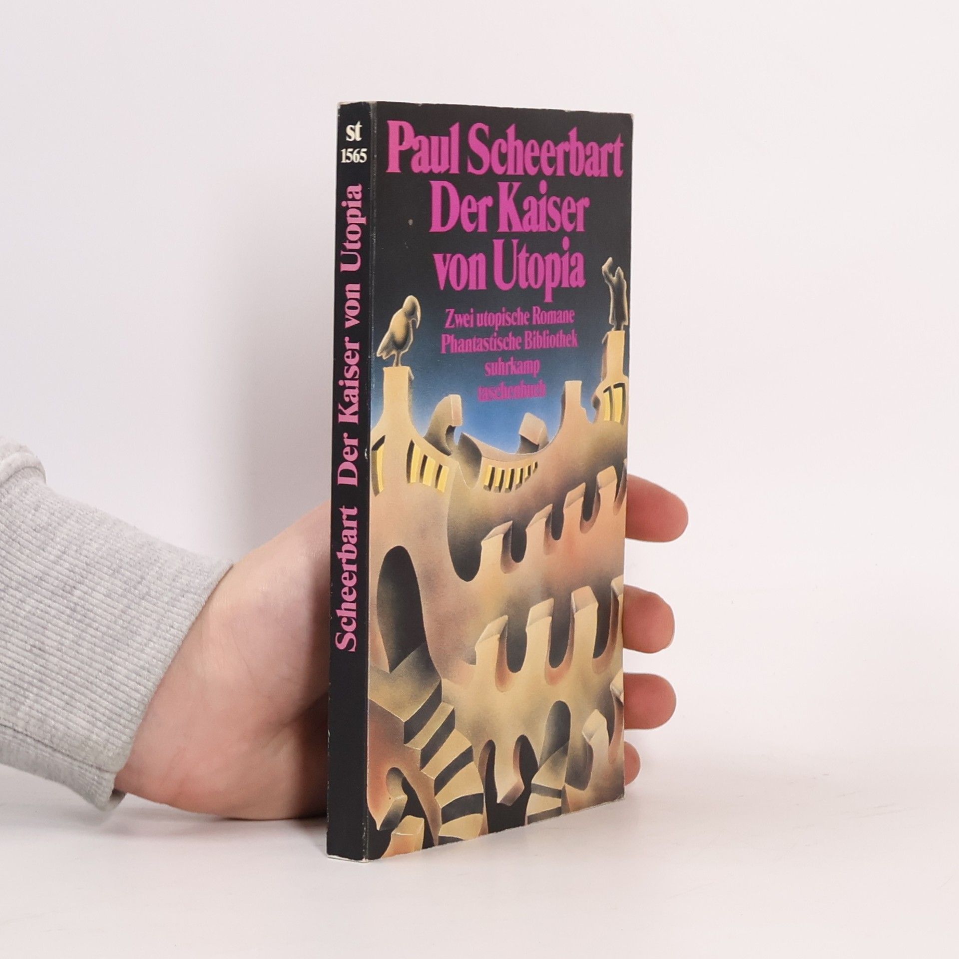 Paul Scheerbart Der Kaiser von Utopia und Das graue Tuch und zehn Prozent Weiss