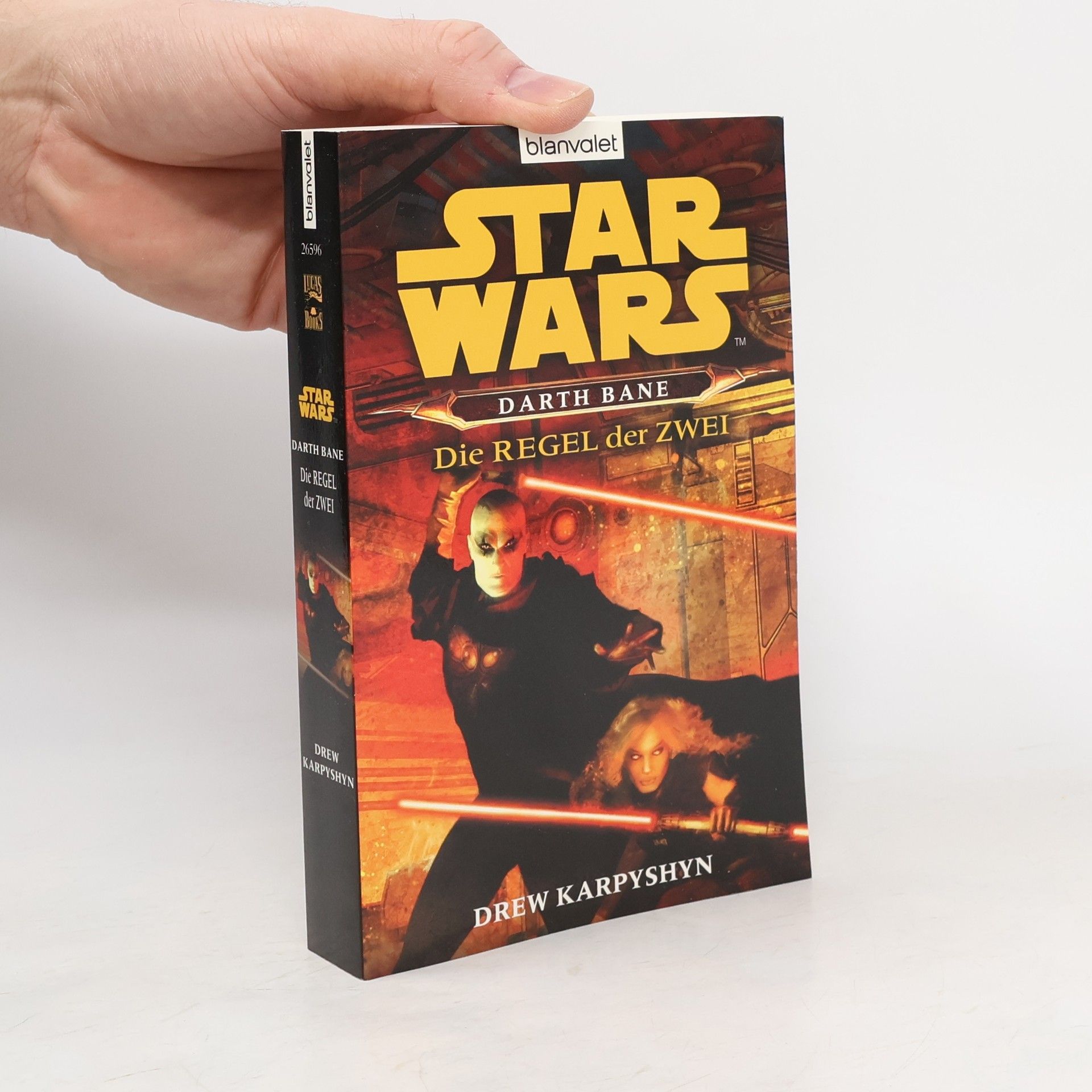 Drew Karpyshyn Star wars. Darth Bane, die Regel der Zwei