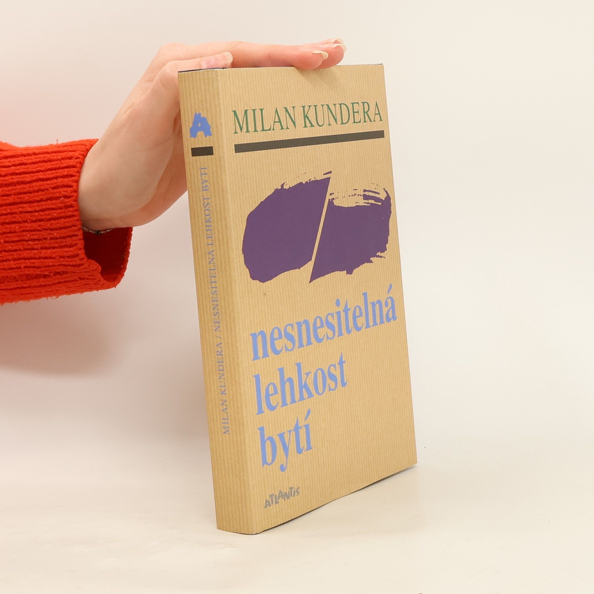 Milan Kundera Nesnesitelná lehkost bytí