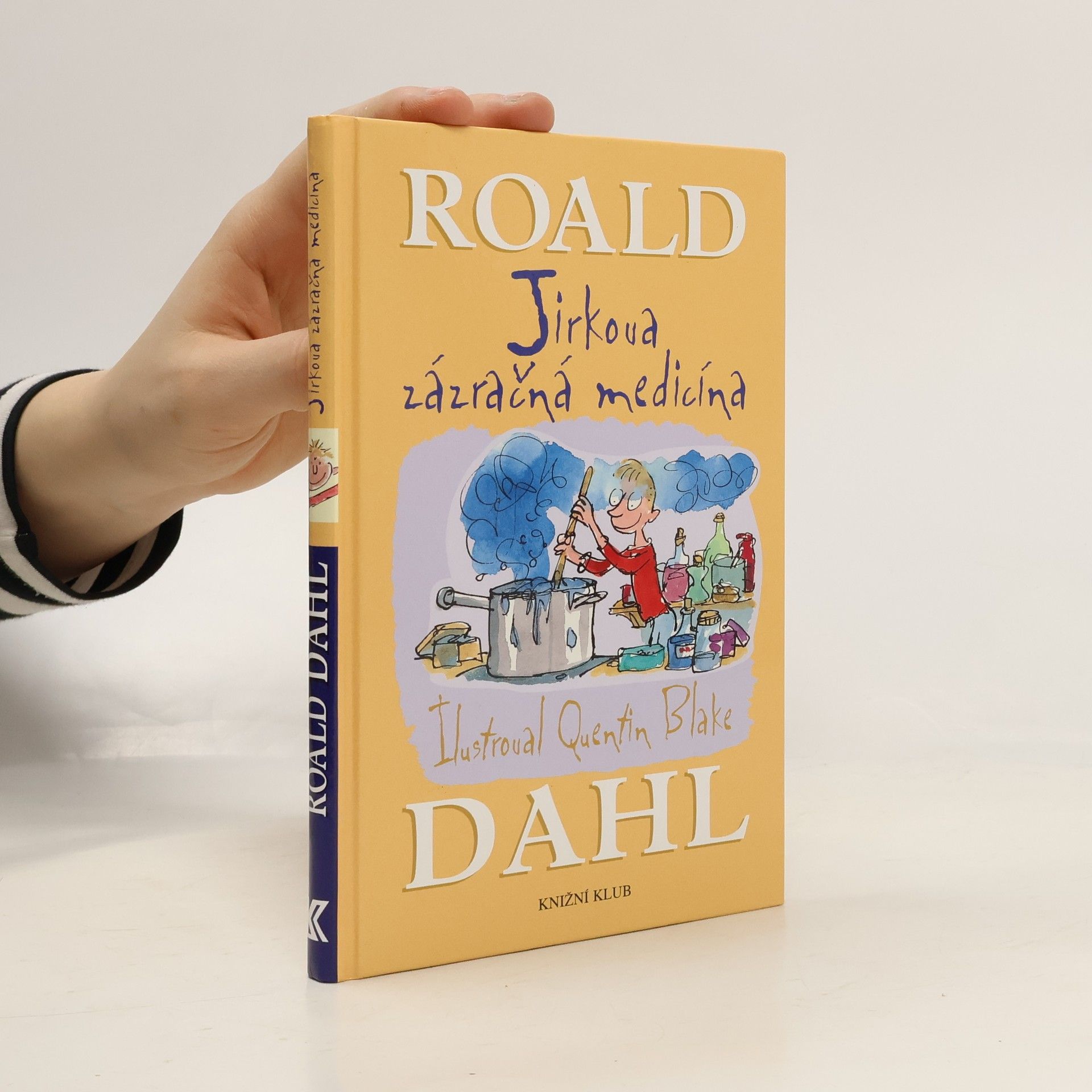 Roald Dahl Jirkova zázračná medicína