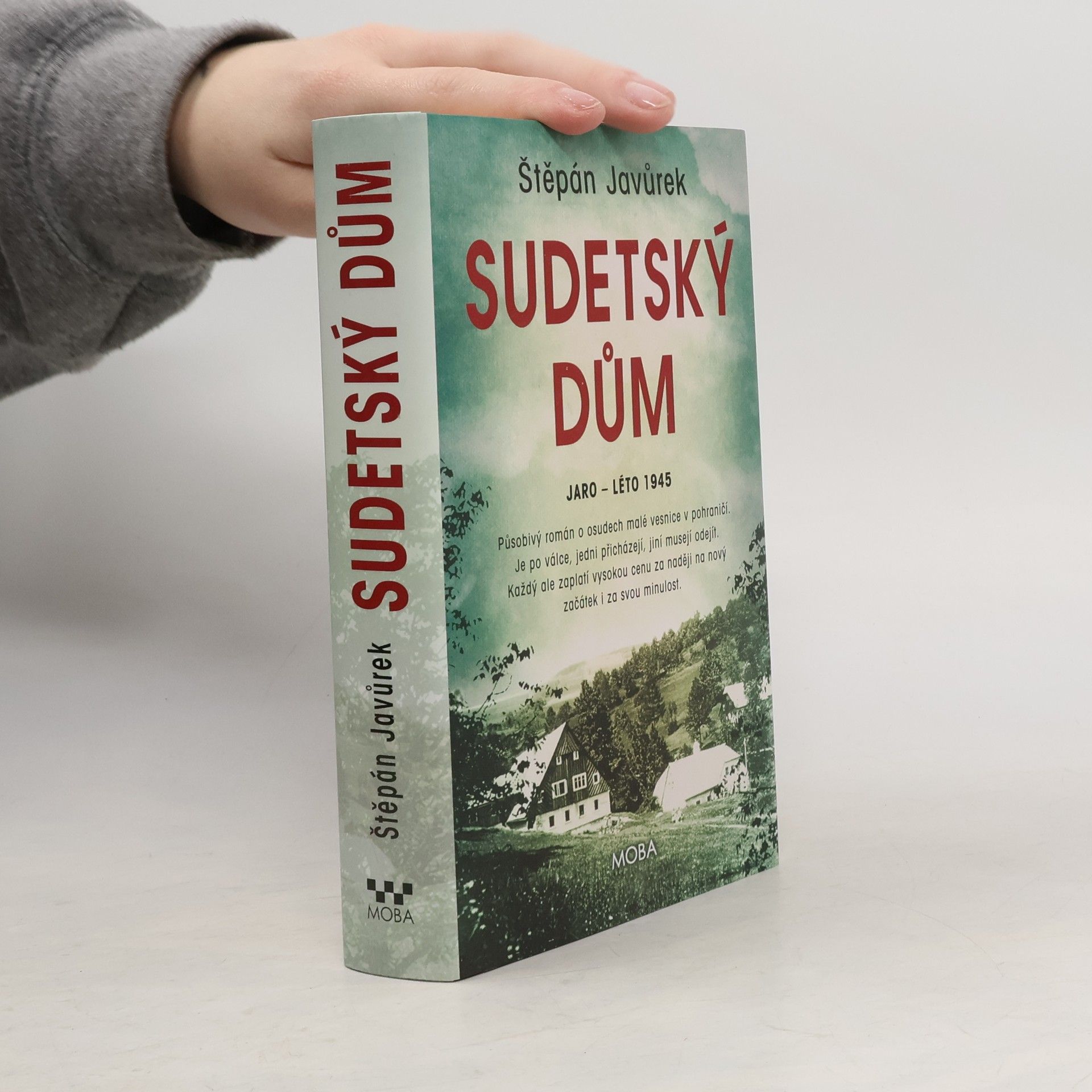 Štěpán Javůrek Sudetský dům : jaro - léto 1945