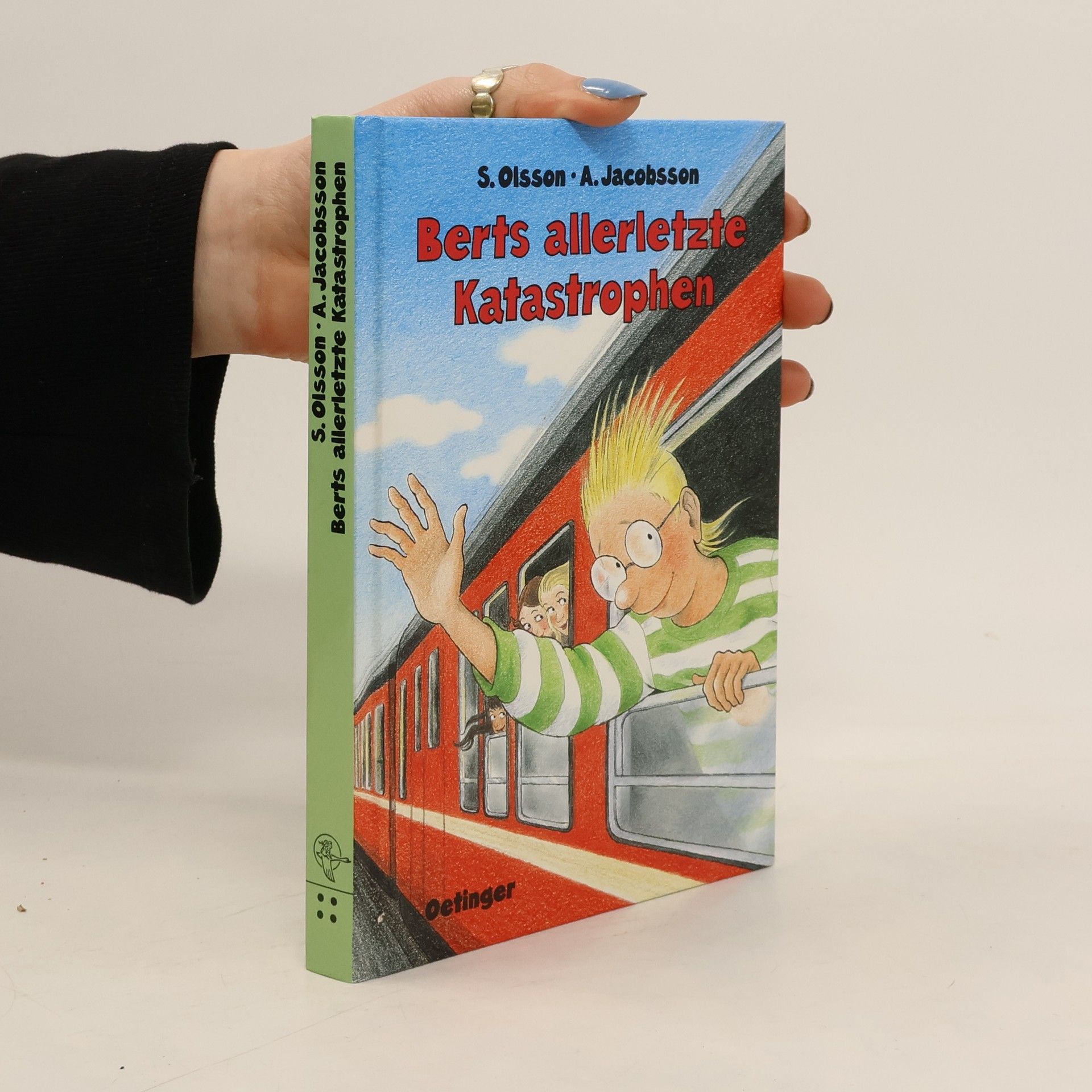 Sören Olsson Berts allerletzte Katastrophen