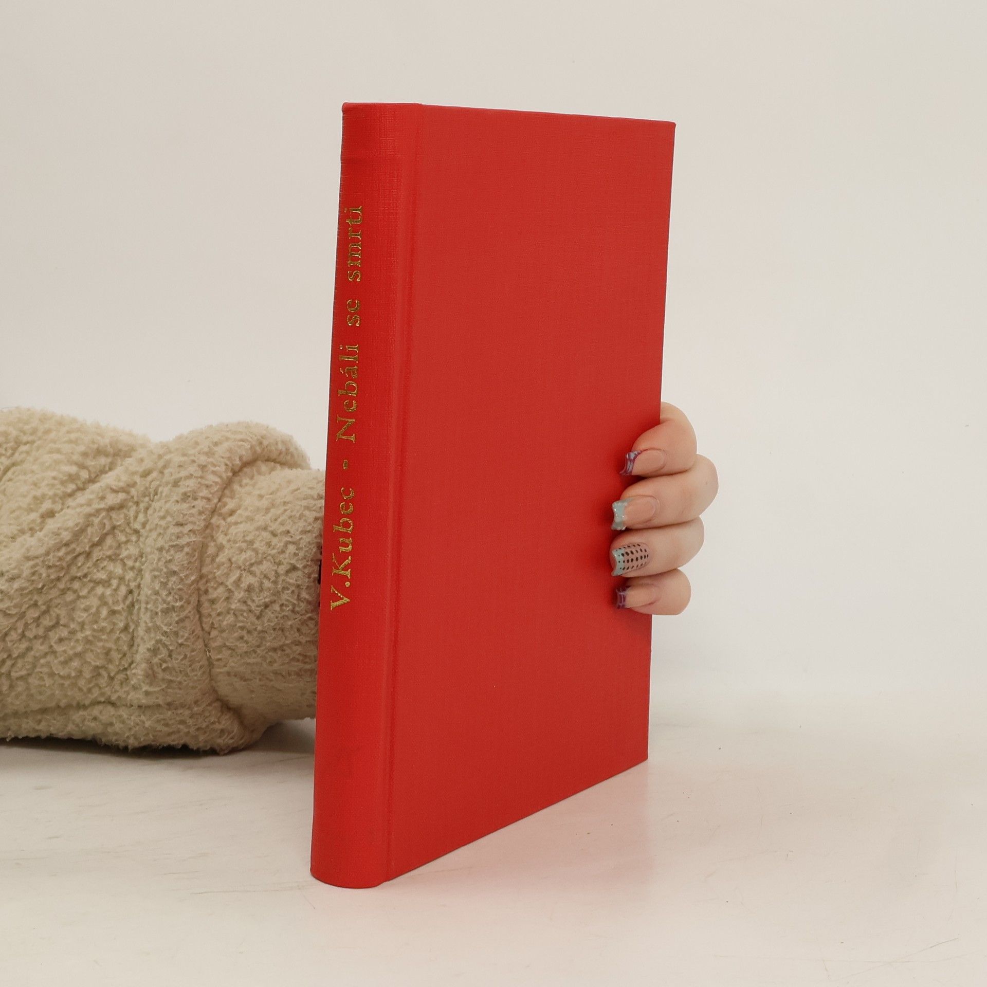 Václav Kubec Nebáli se smrti