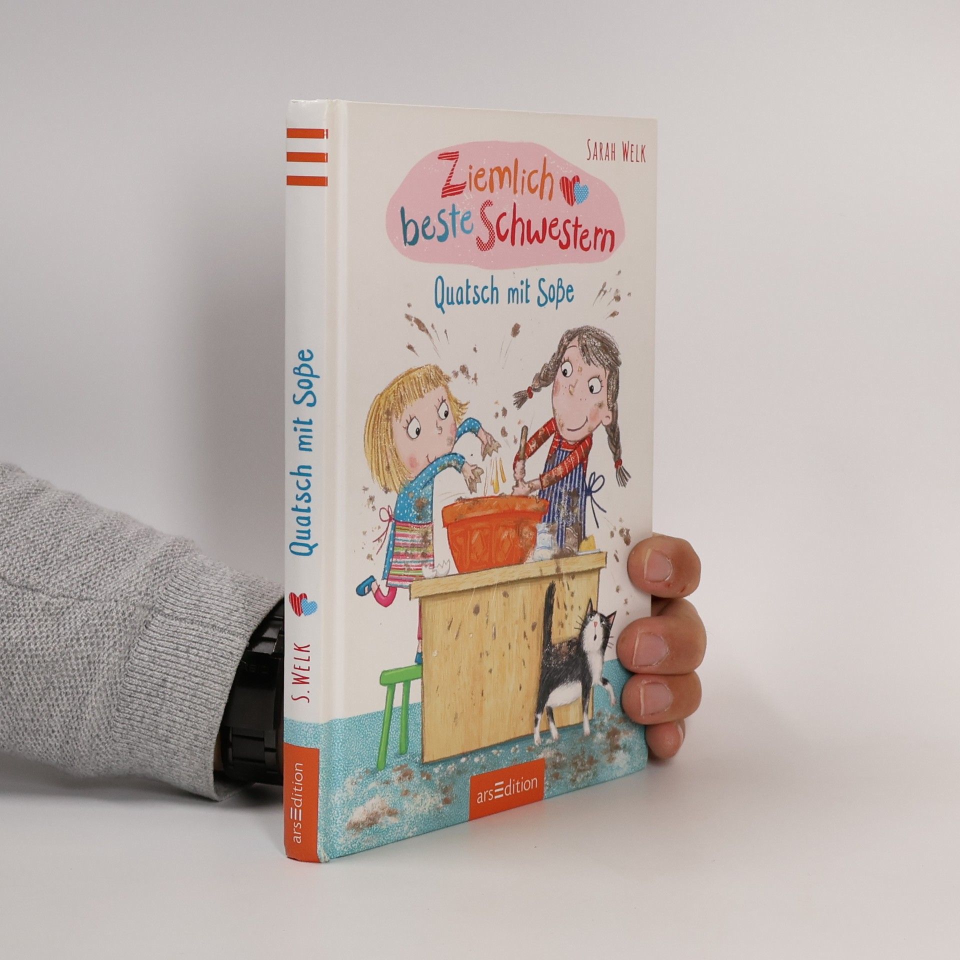 Sarah Welk Ziemlich beste Schwestern - Quatsch mit Soße