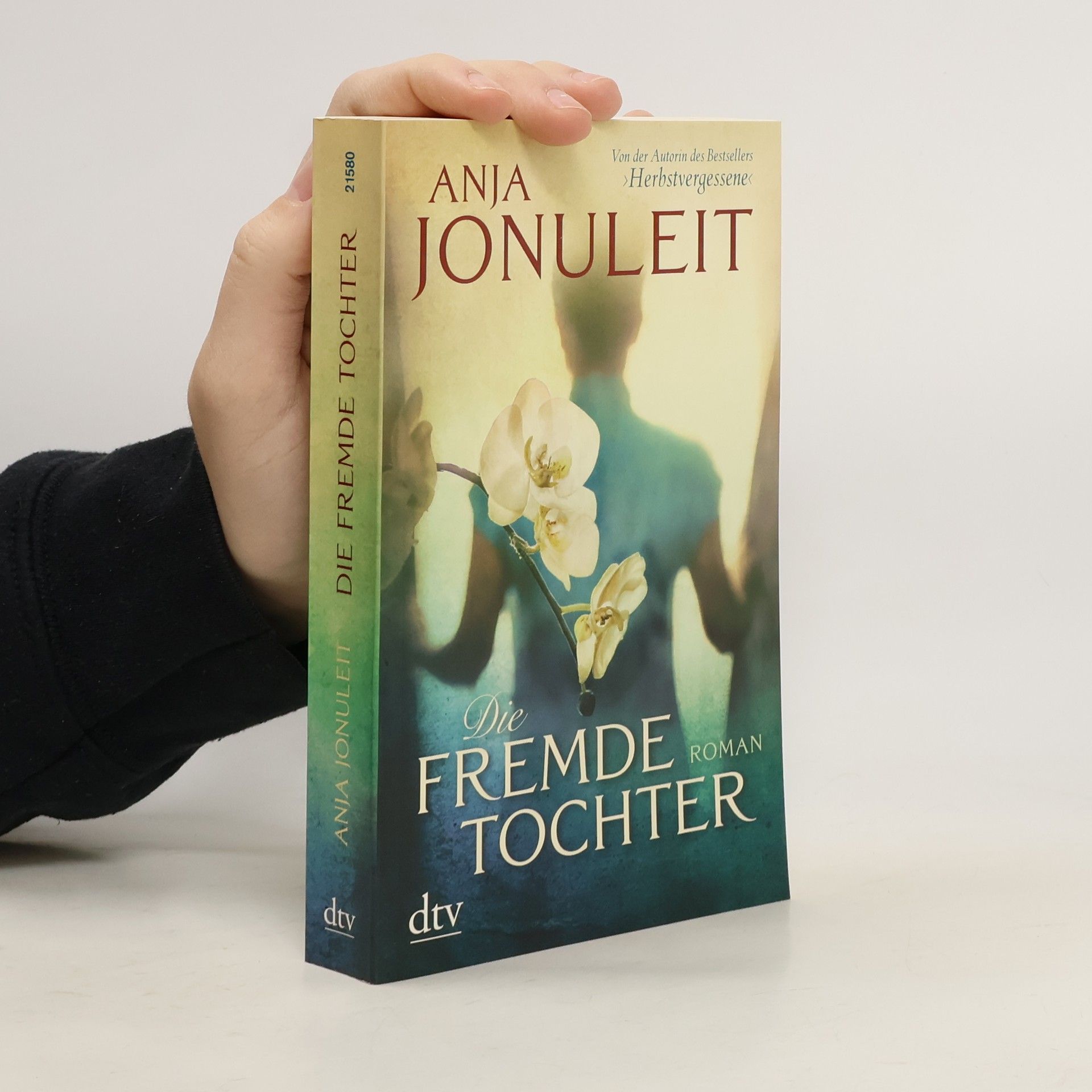 Anja Jonuleit Die fremde Tochter