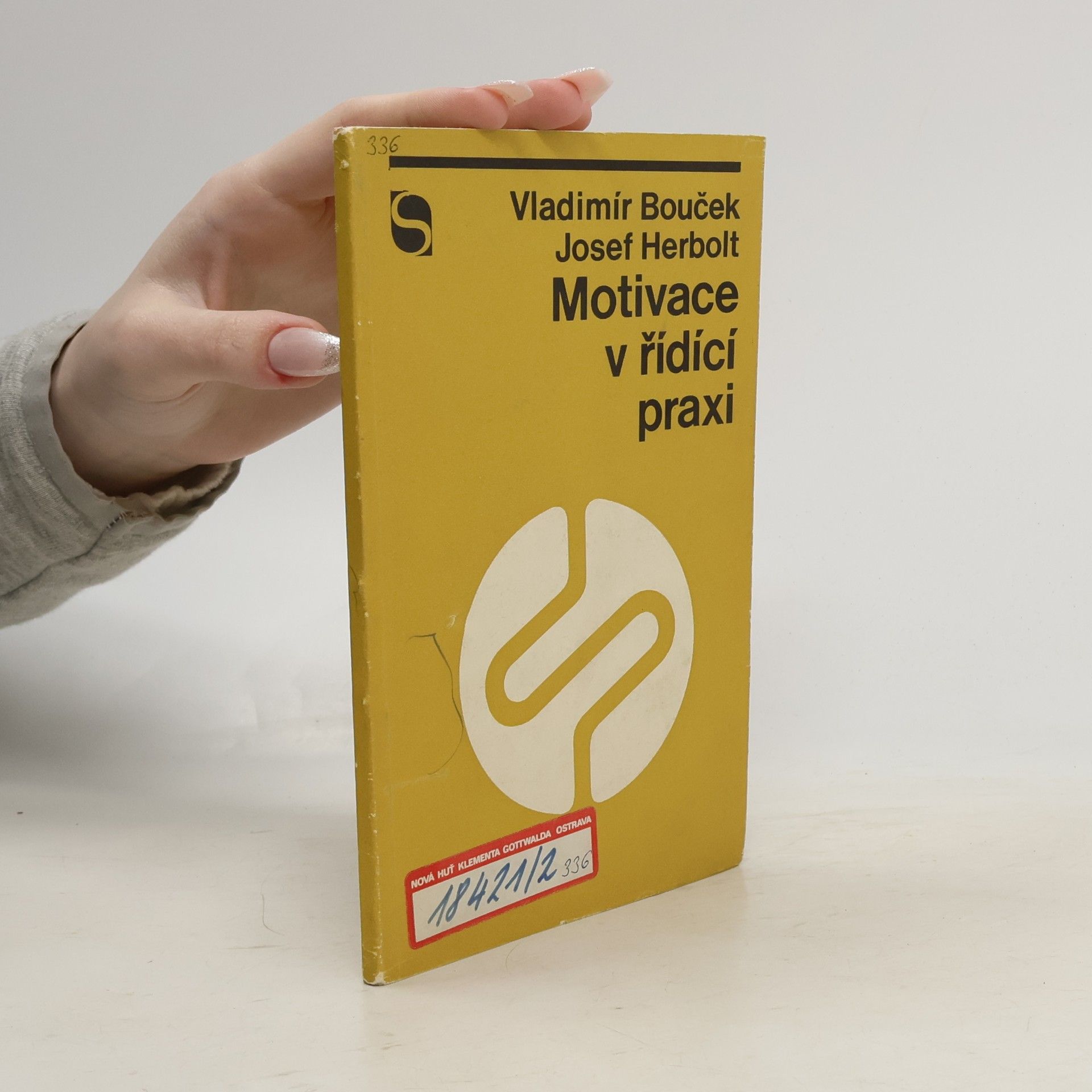 Vladimír Bouček Motivace v řídící praxi