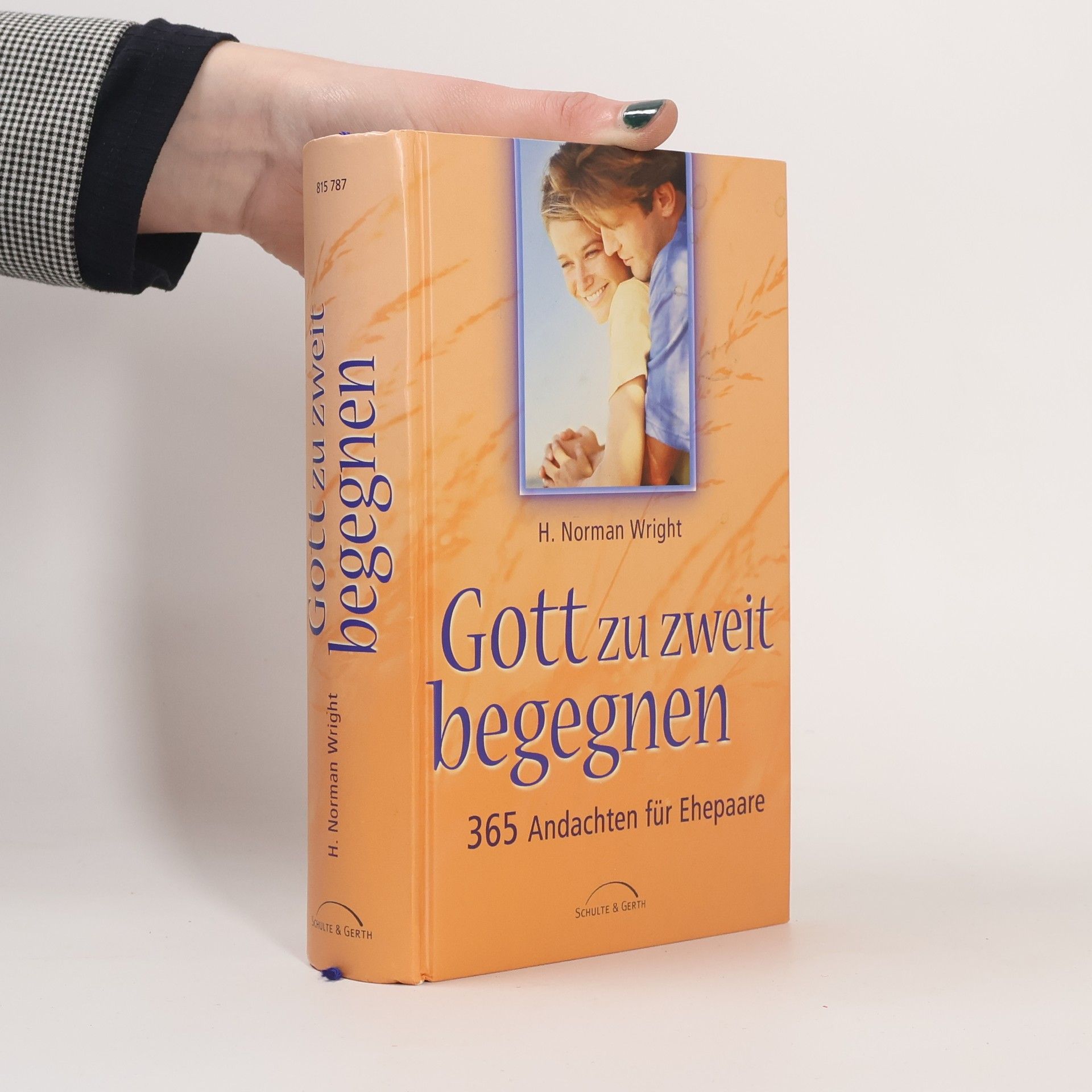 Gott zu zweit begegnen: 365 Andachten für Ehepaare