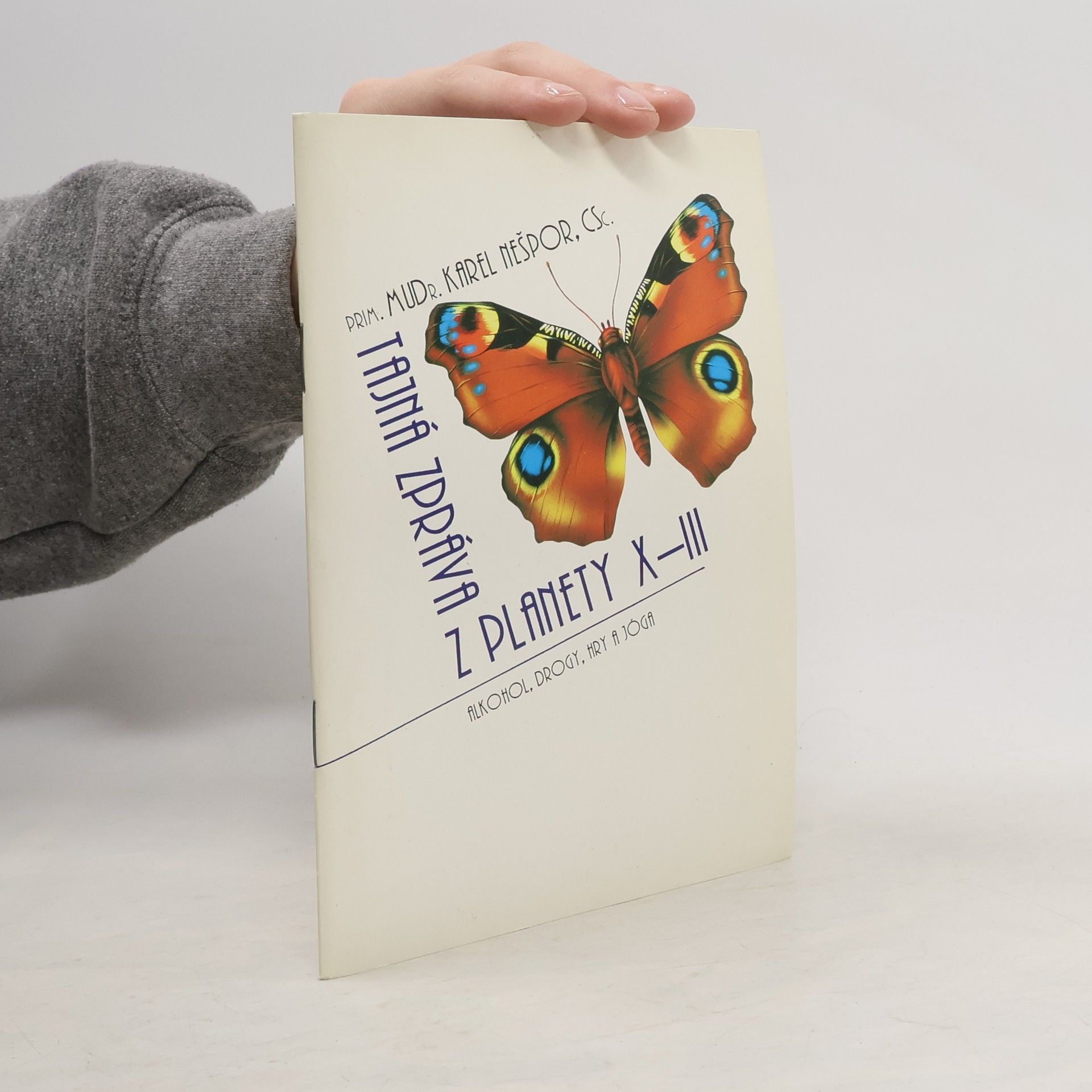 Karel Nešpor Tajná zpráva z Planety X-III