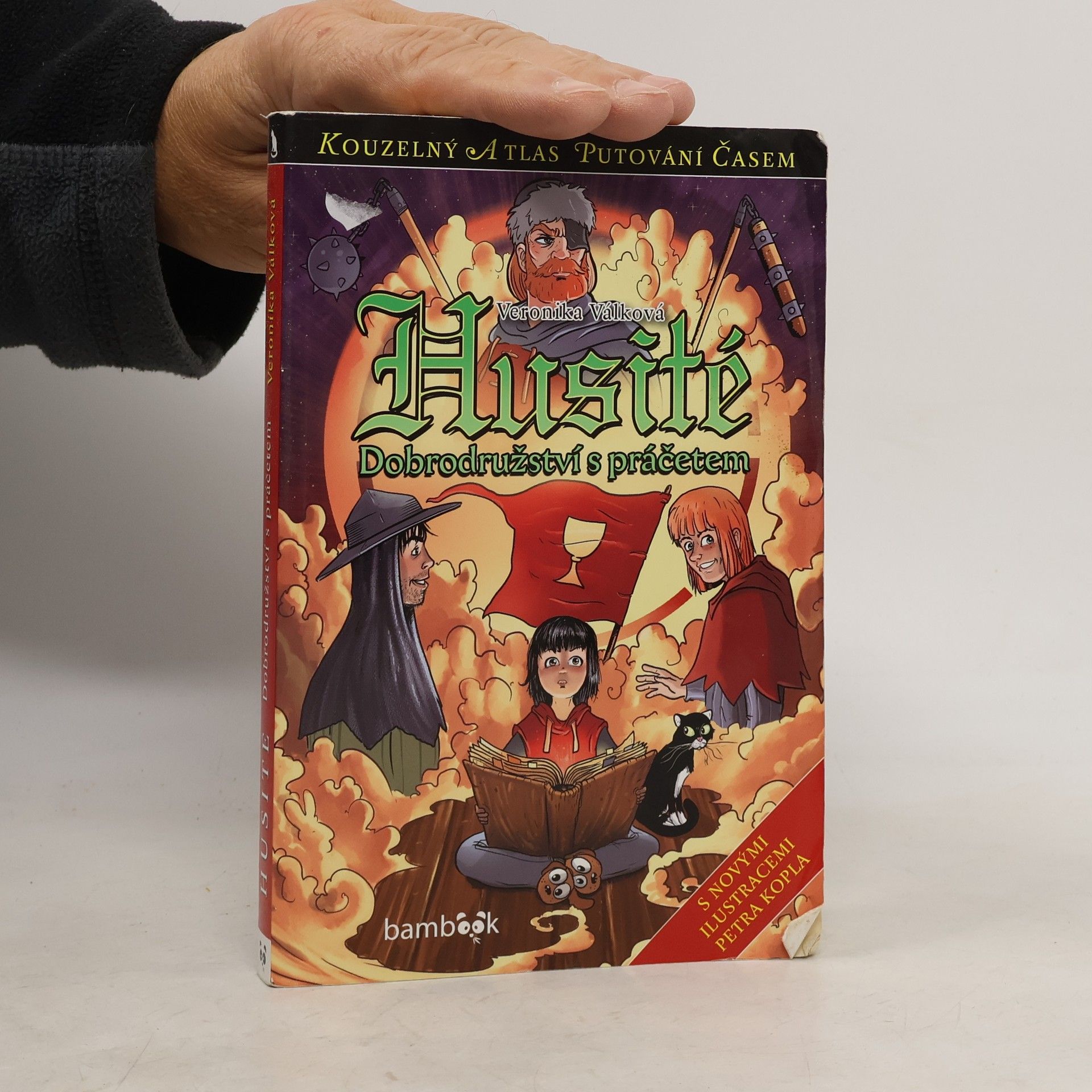 Veronika Válková Husité - Dobrodružství s práčetem