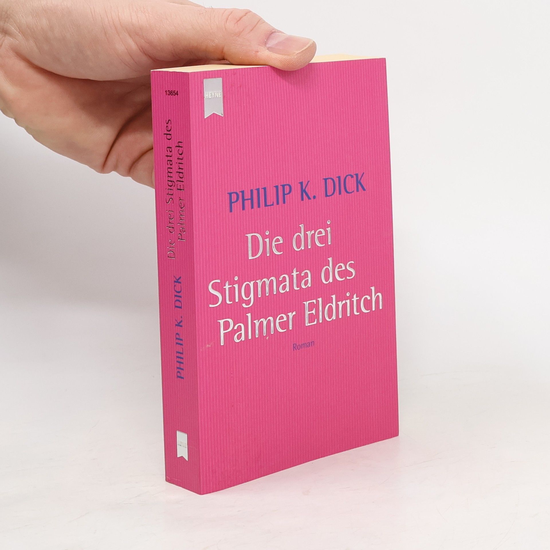 Die drei Stigmata des Palmer Eldritch