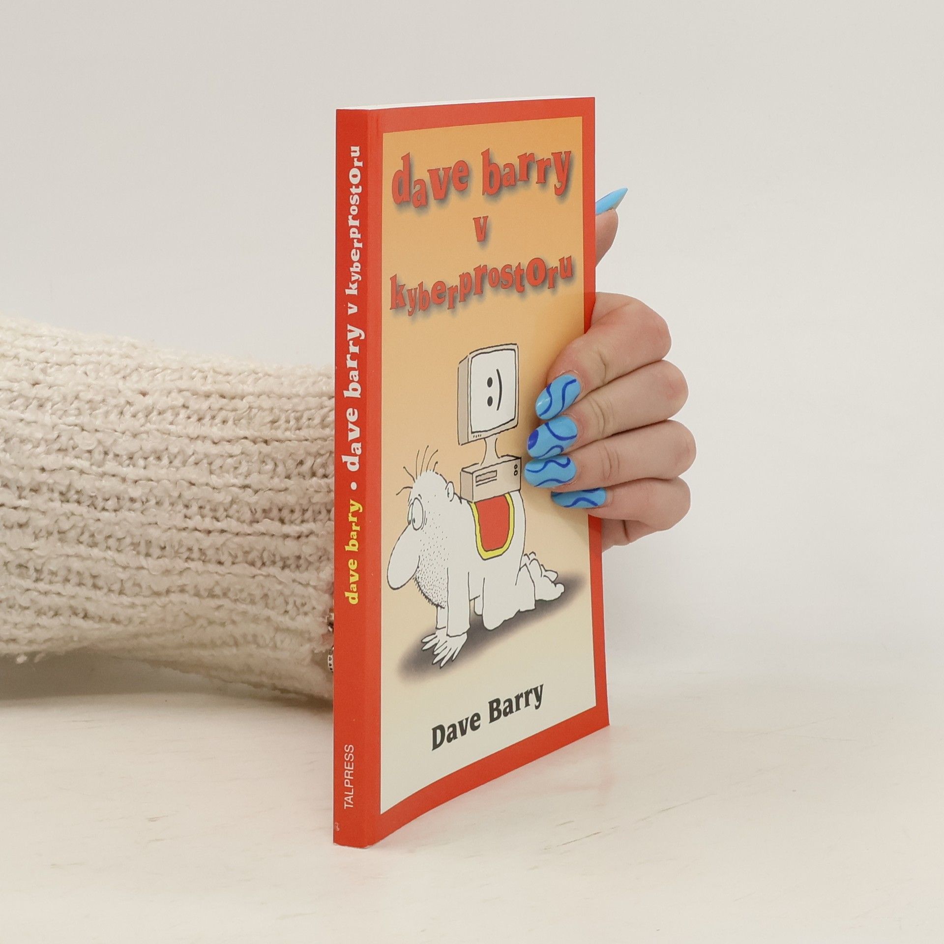 Dave Barry Dave Barry v kyberprostoru