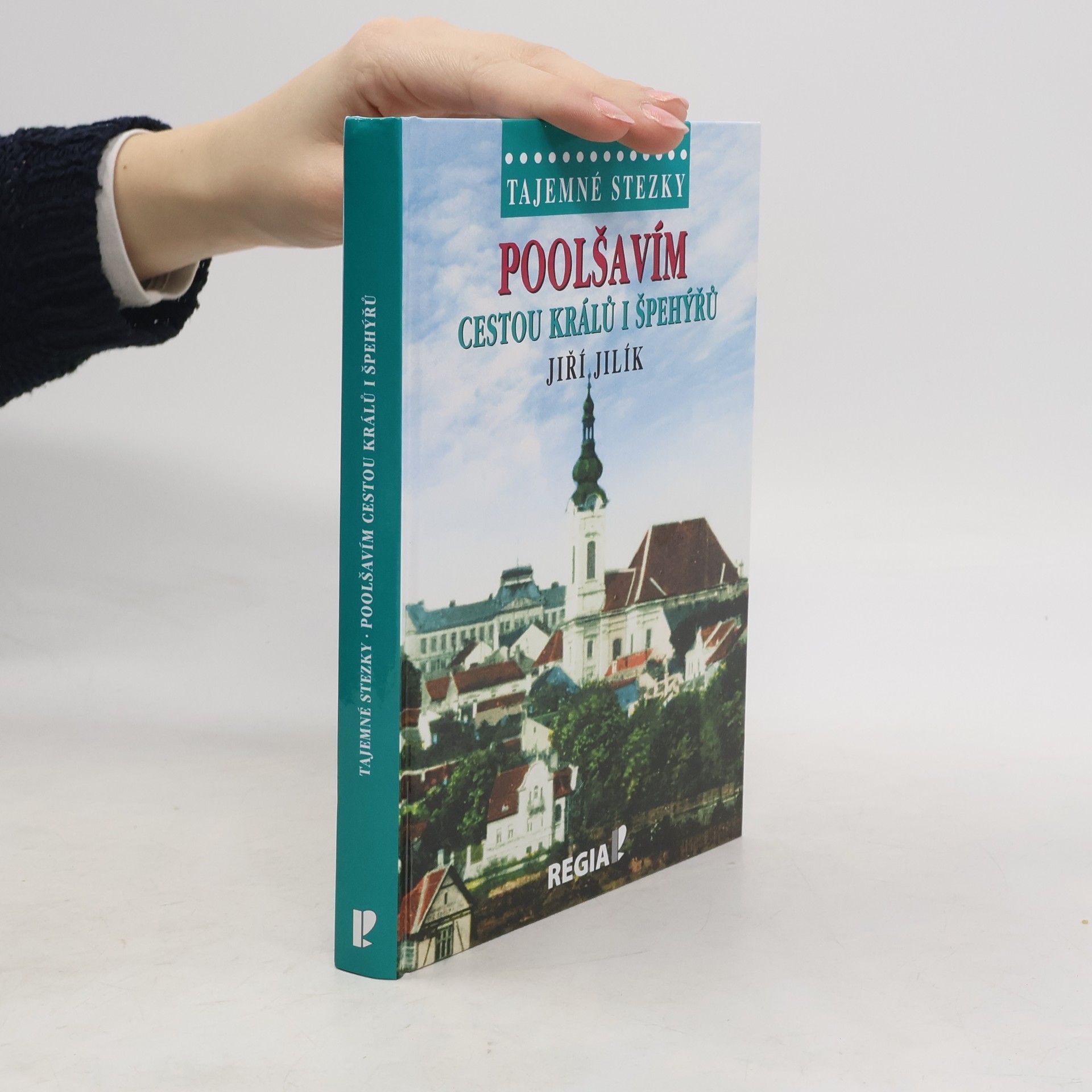 Jiří Jilík Poolšavím - Cestou králů i špehýřů