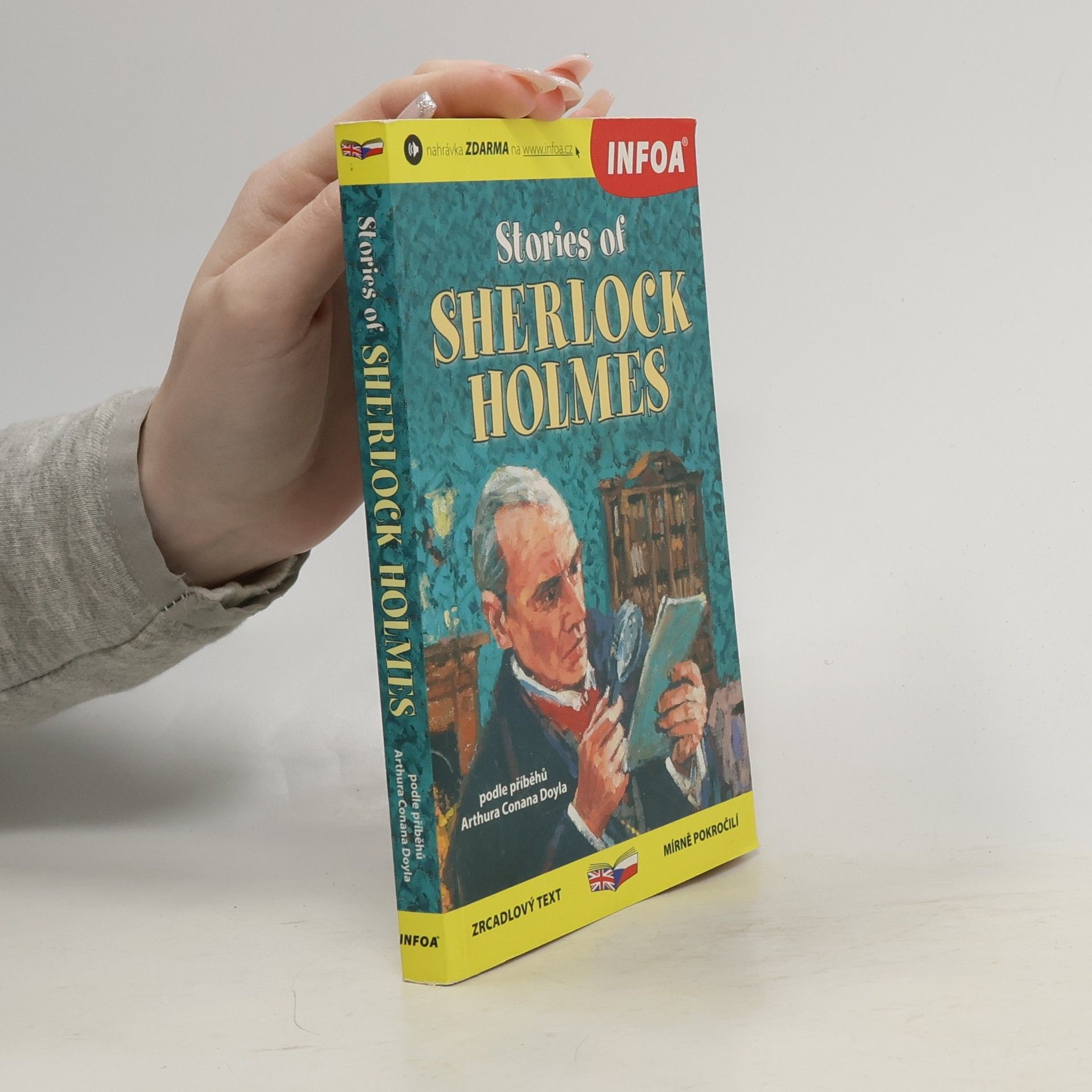 Stories of Sherlock Holmes = Příběhy Sherlocka Holmese