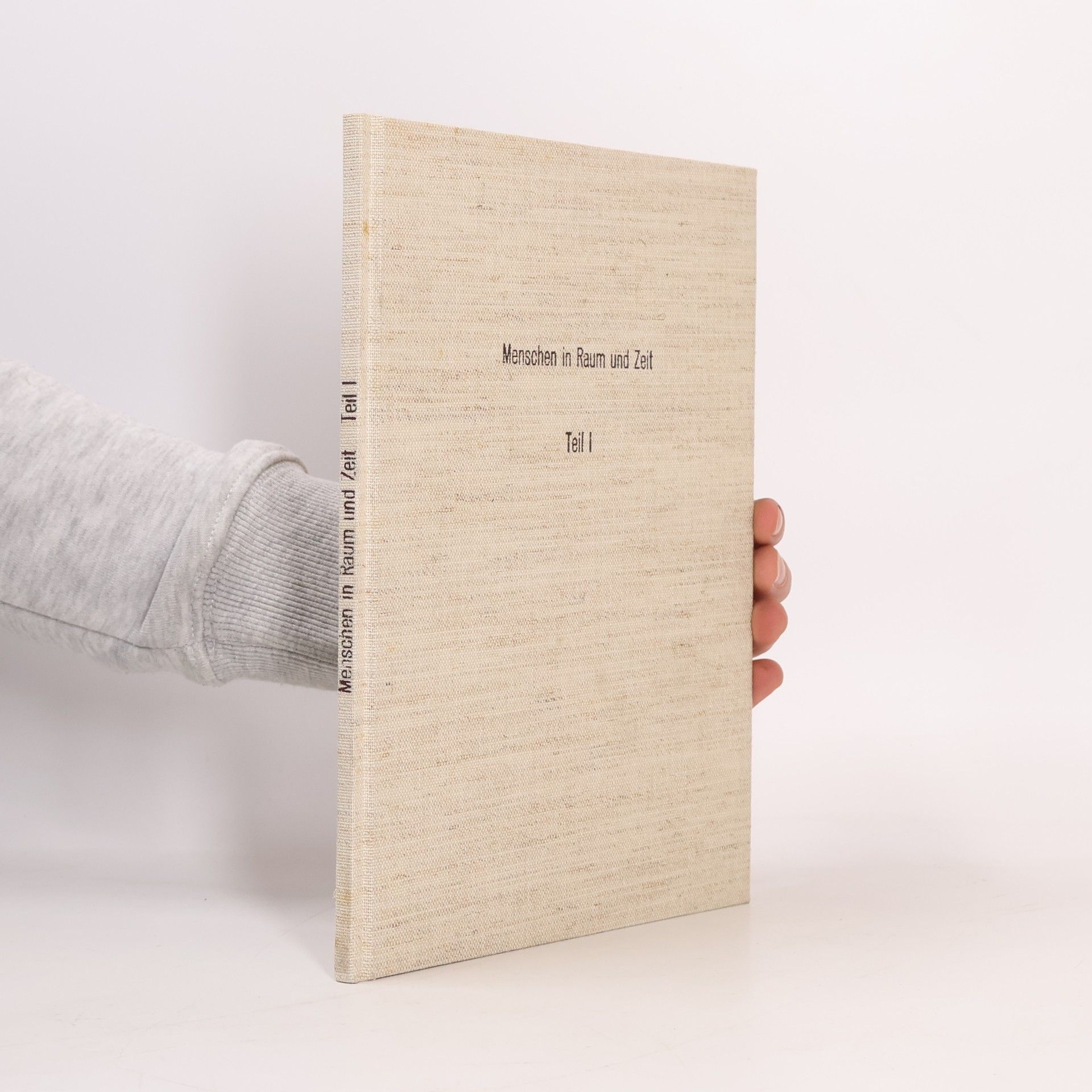 Menschen in Raum und Zeit I