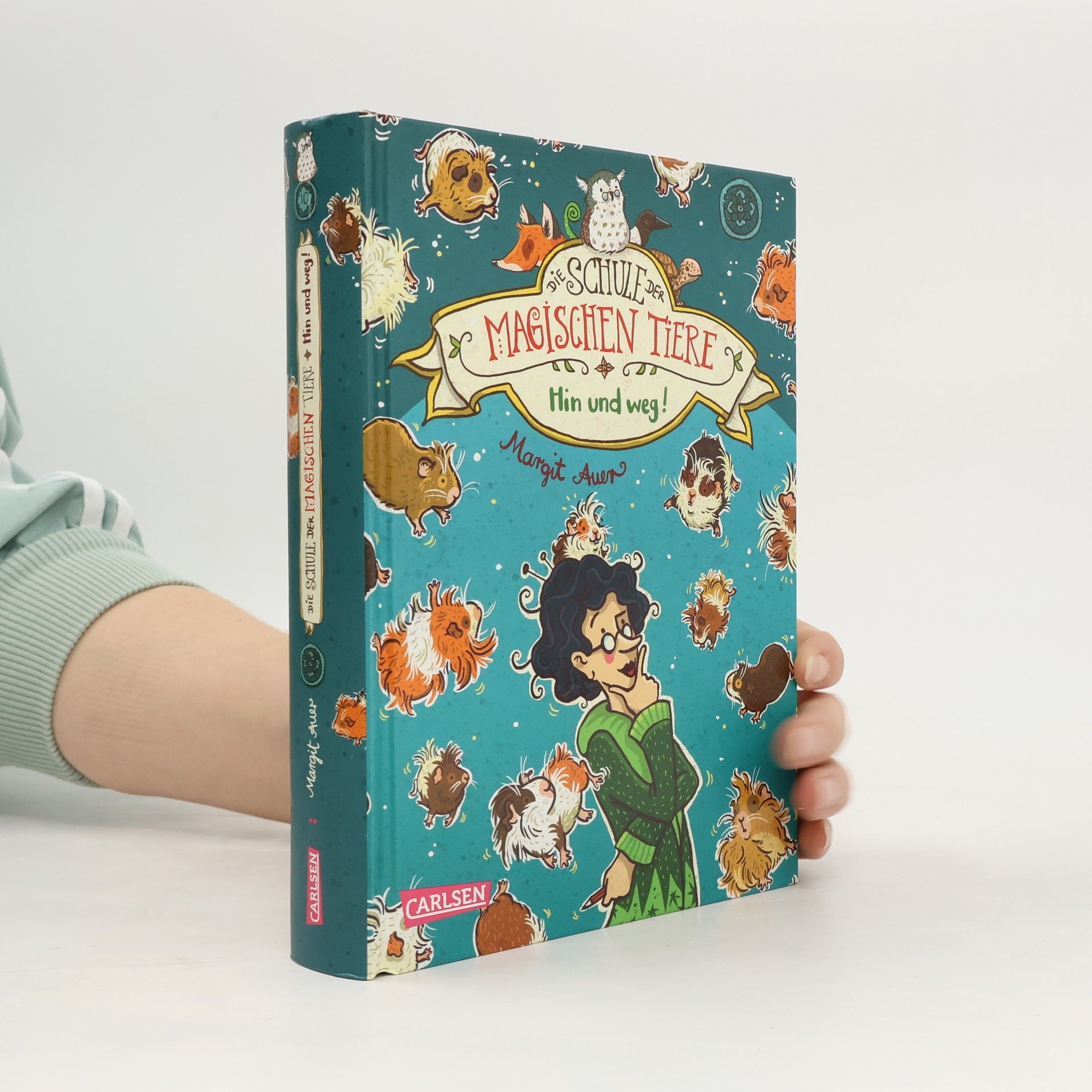 Margit Auer Die Schule der magischen Tiere: Hin und weg!