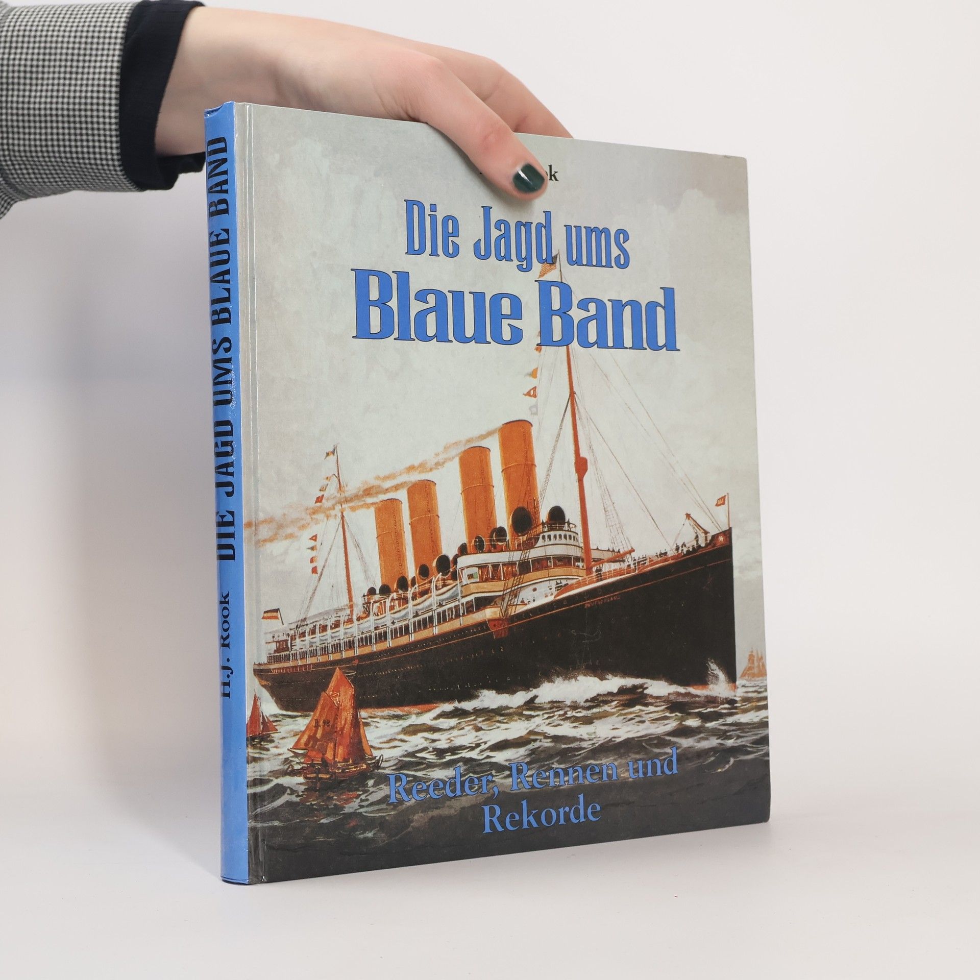Die Jagd ums Blaue Band. Reeder, Rennen und Rekorde