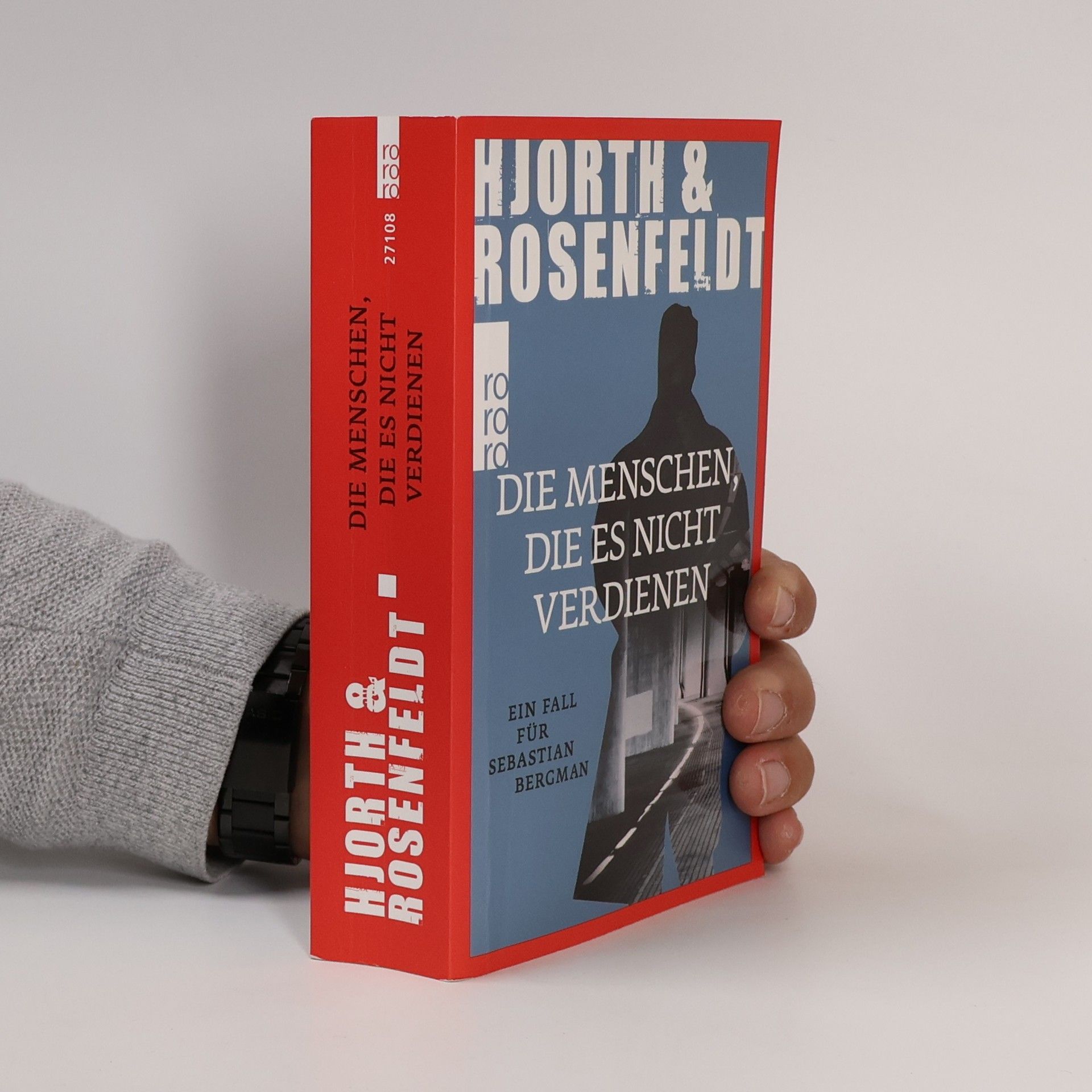 Michael Hjorth Die Menschen, die es nicht verdienen