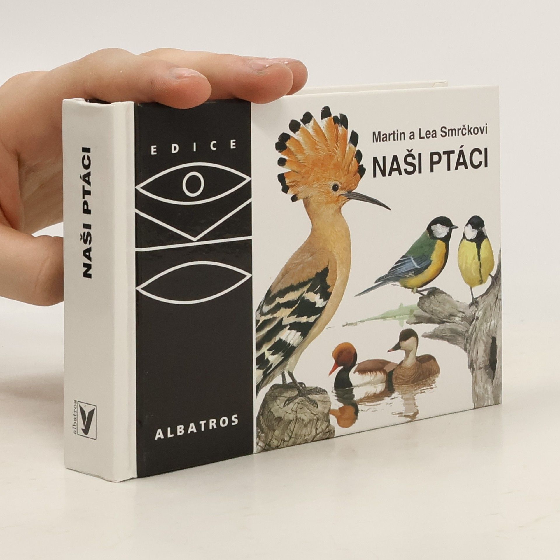 Martin Smrček Naši ptáci