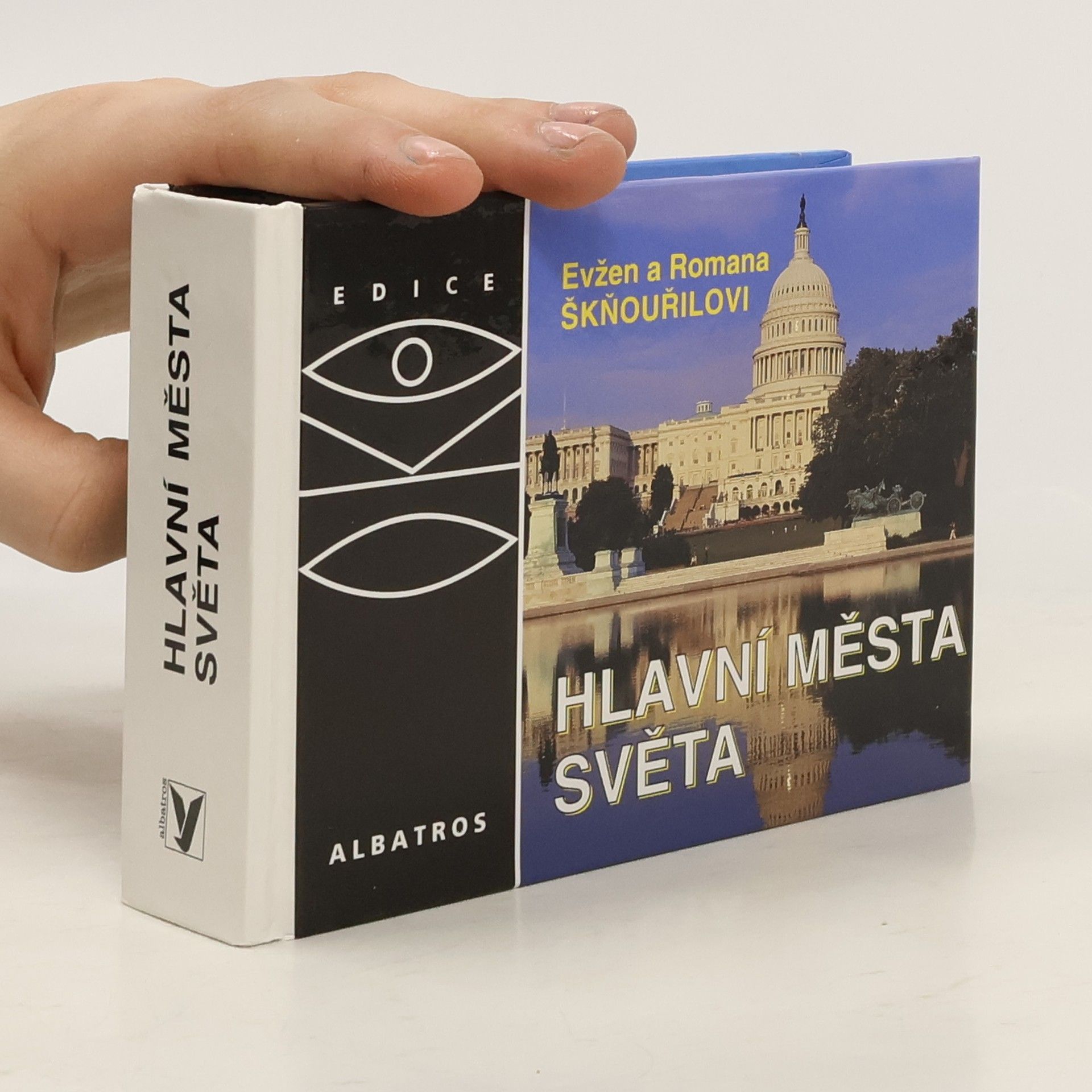 Evžen Škňouřil Hlavní města světa : (mimo Evropu)