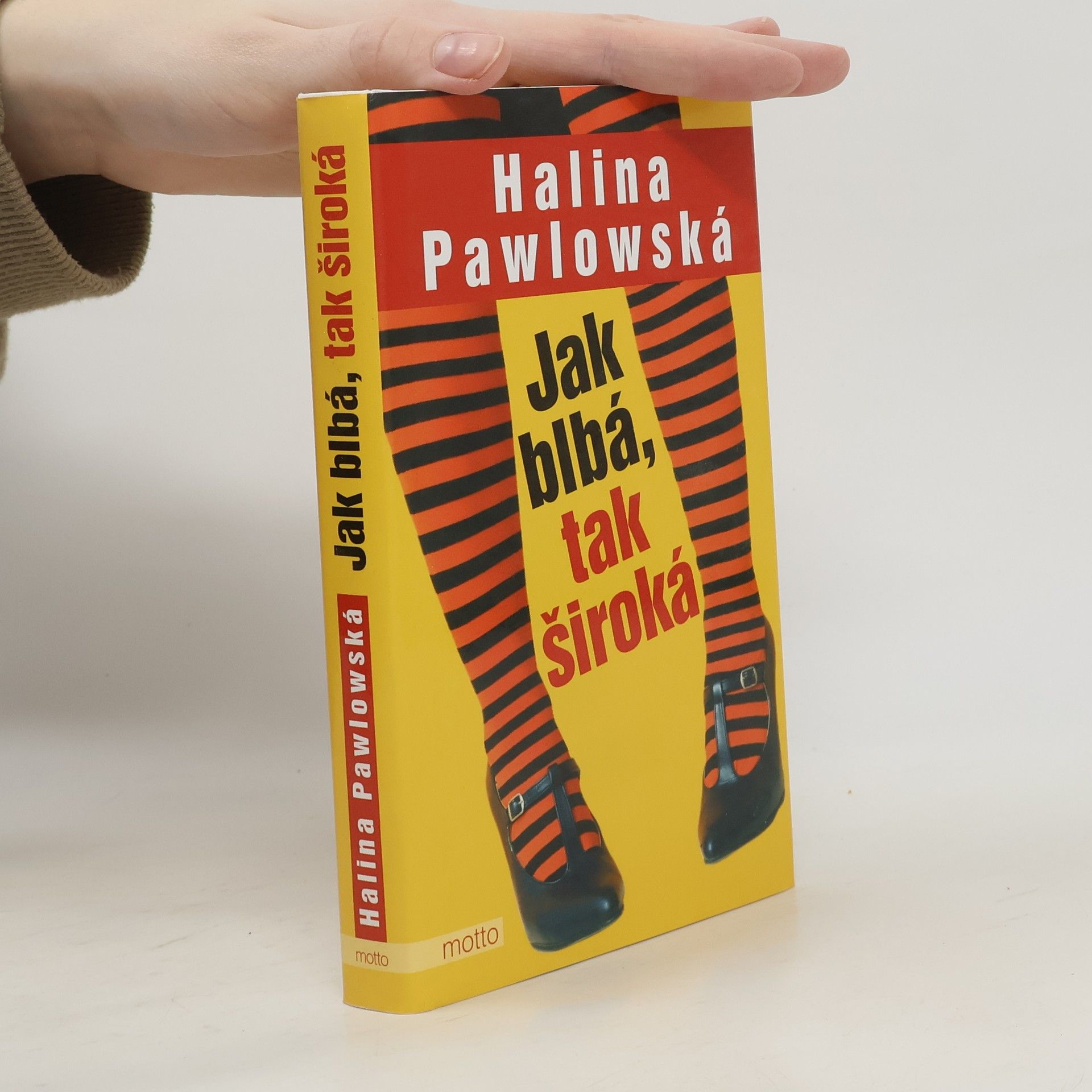 Halina Pawlowská Jak blbá, tak široká