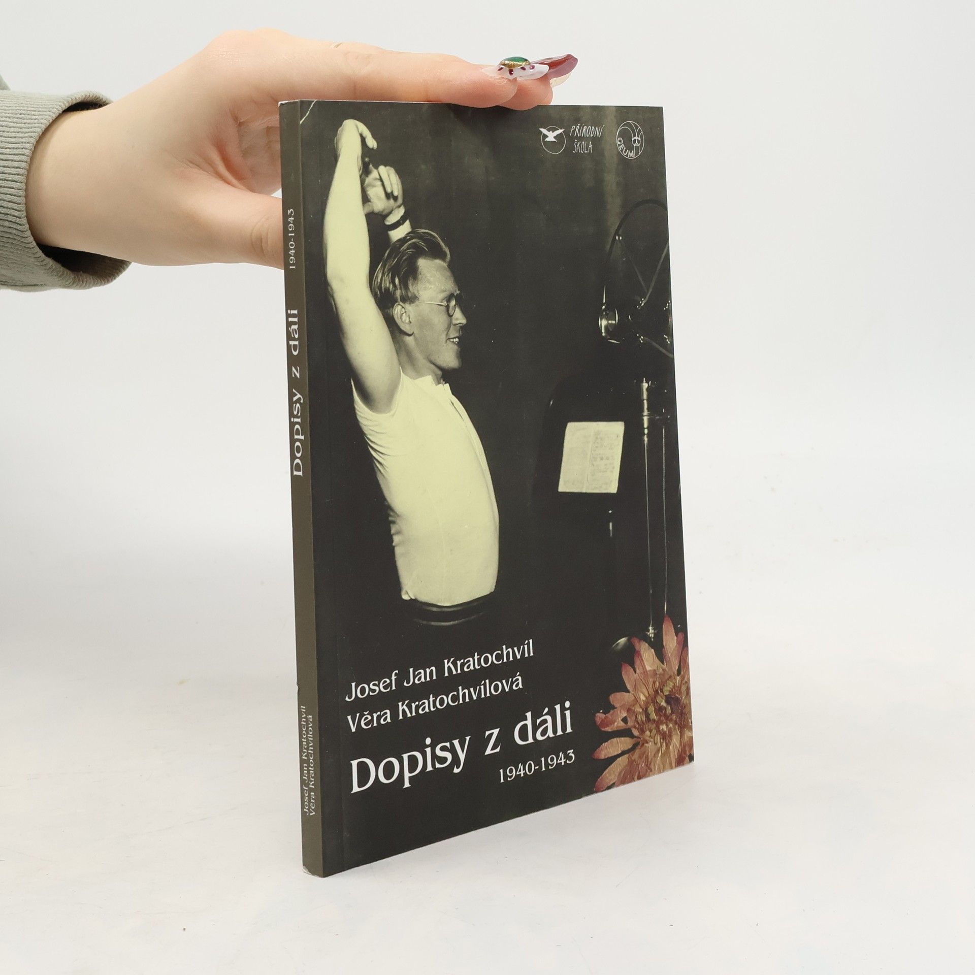 Josef Jan Kratochvíl Dopisy z dáli (1940-1943)