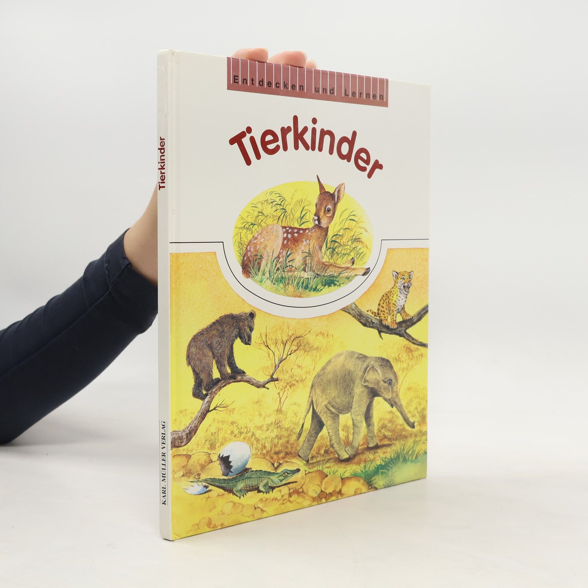 Various authors Entdecken und Lernen. Tierkinder