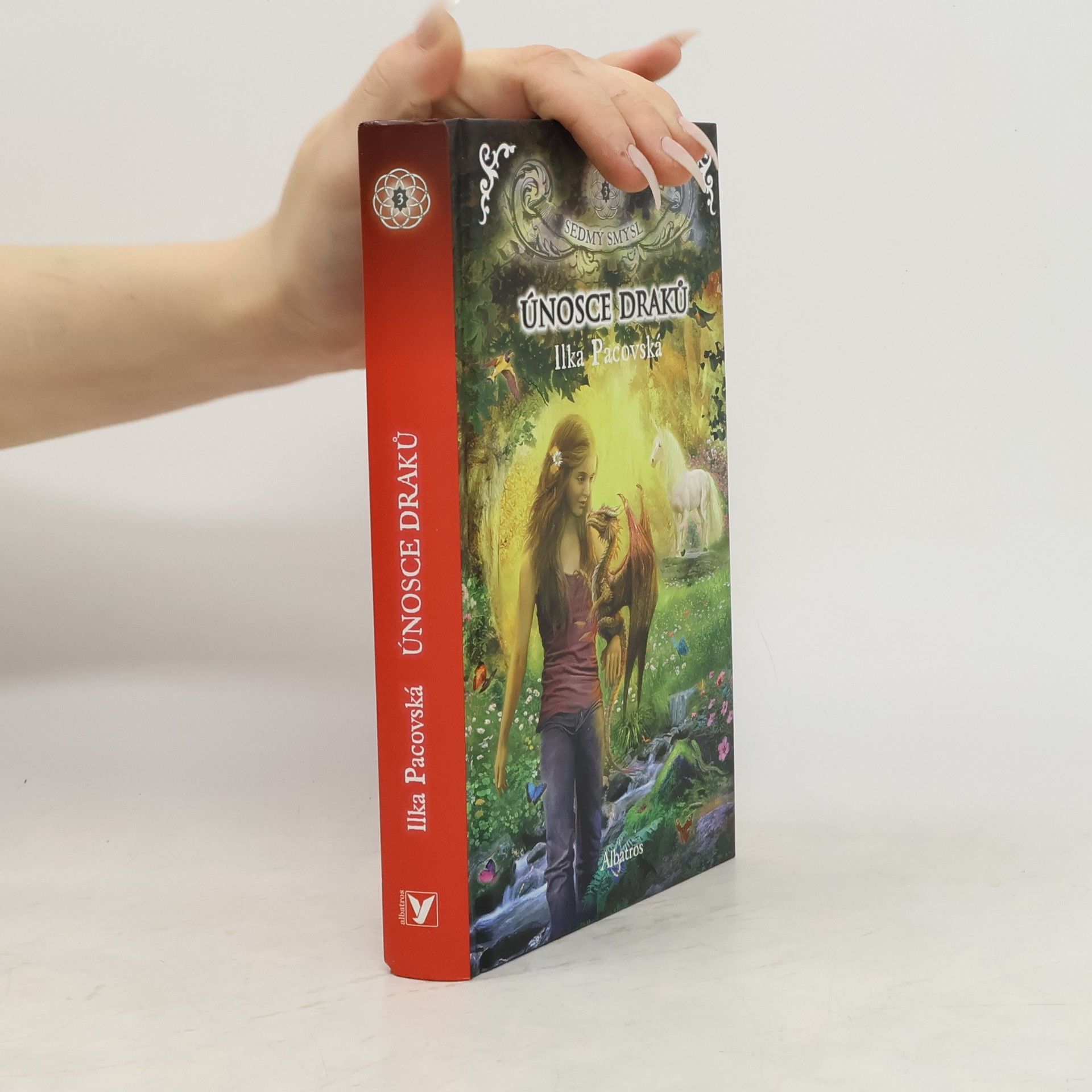 Ilka Pacovská Sedmý smysl 3. Únosce draků