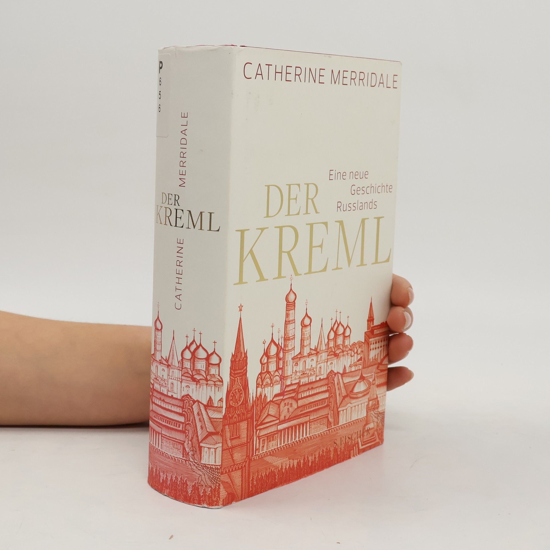 Catherine Merridale Der Kreml